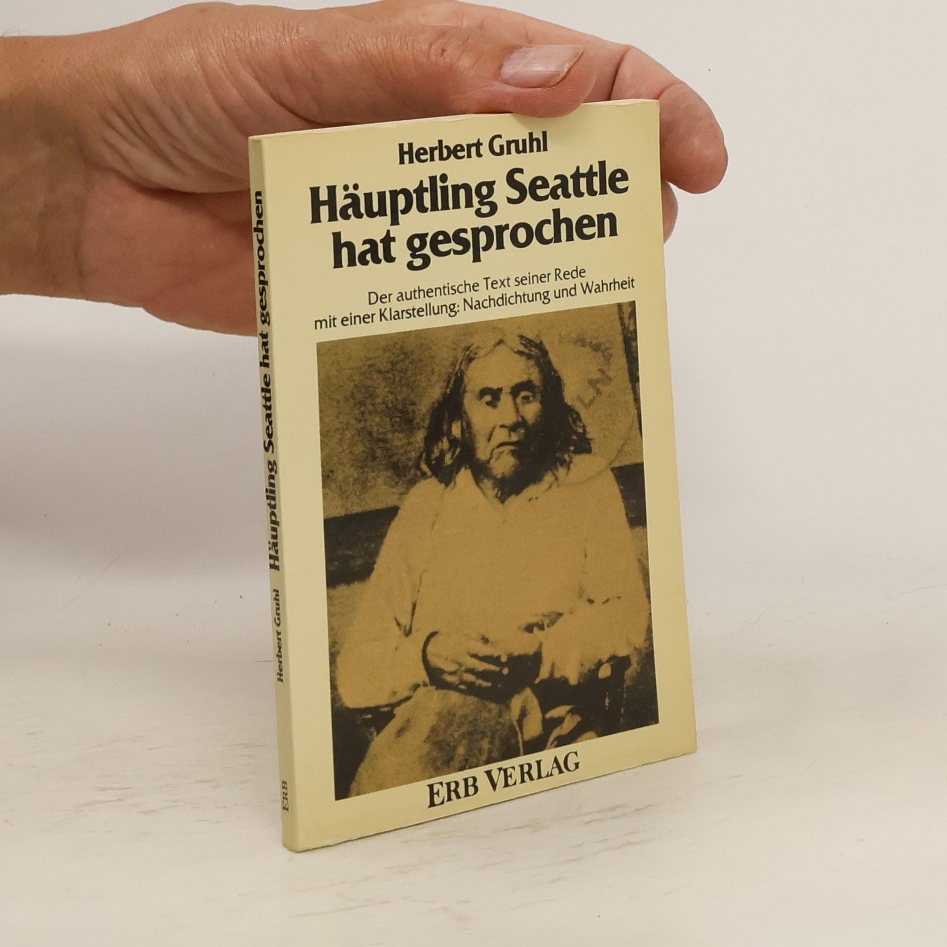 Seattle Häuptling Seattle hat gesprochen