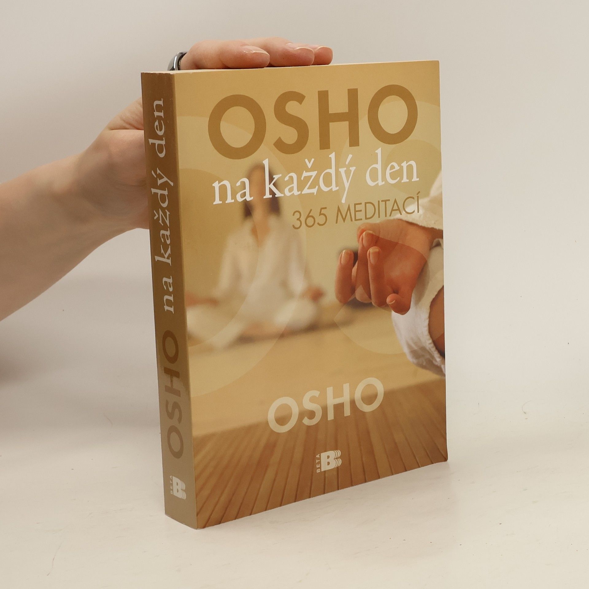 Jana Žlábková Osho na každý den : 365 meditací