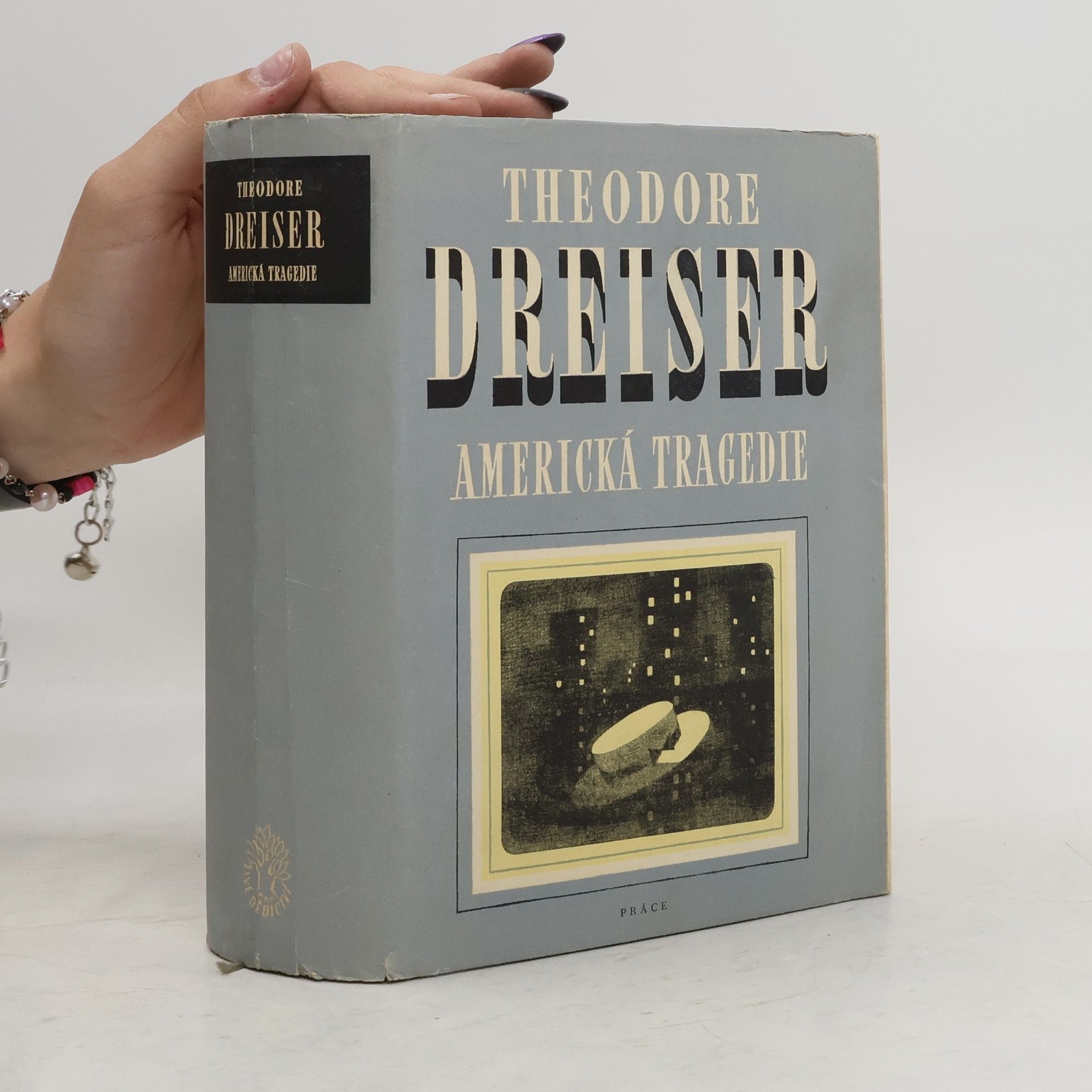 Theodore Dreiser Americká tragedie