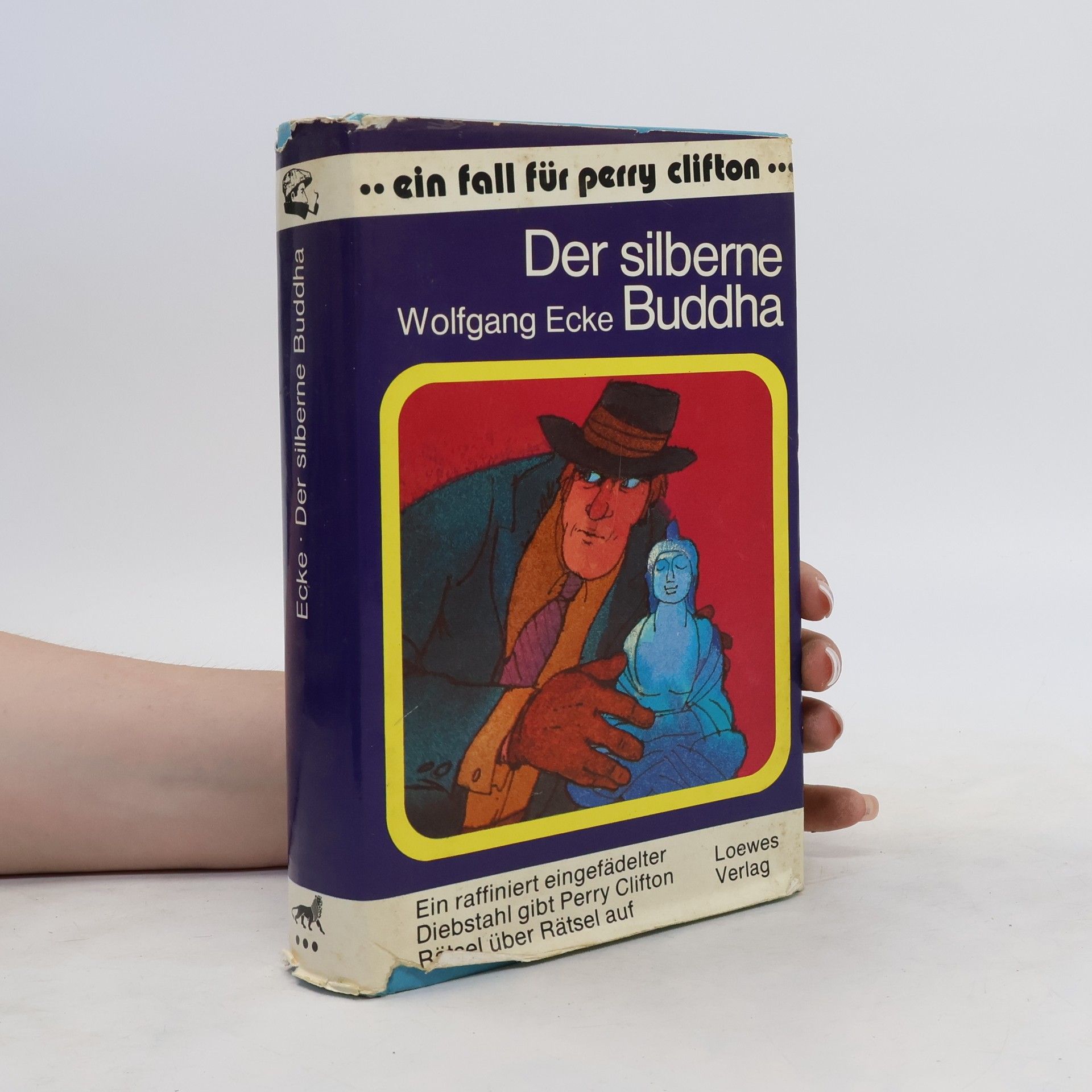 Wolfgang Ecke Der silberne Buddha