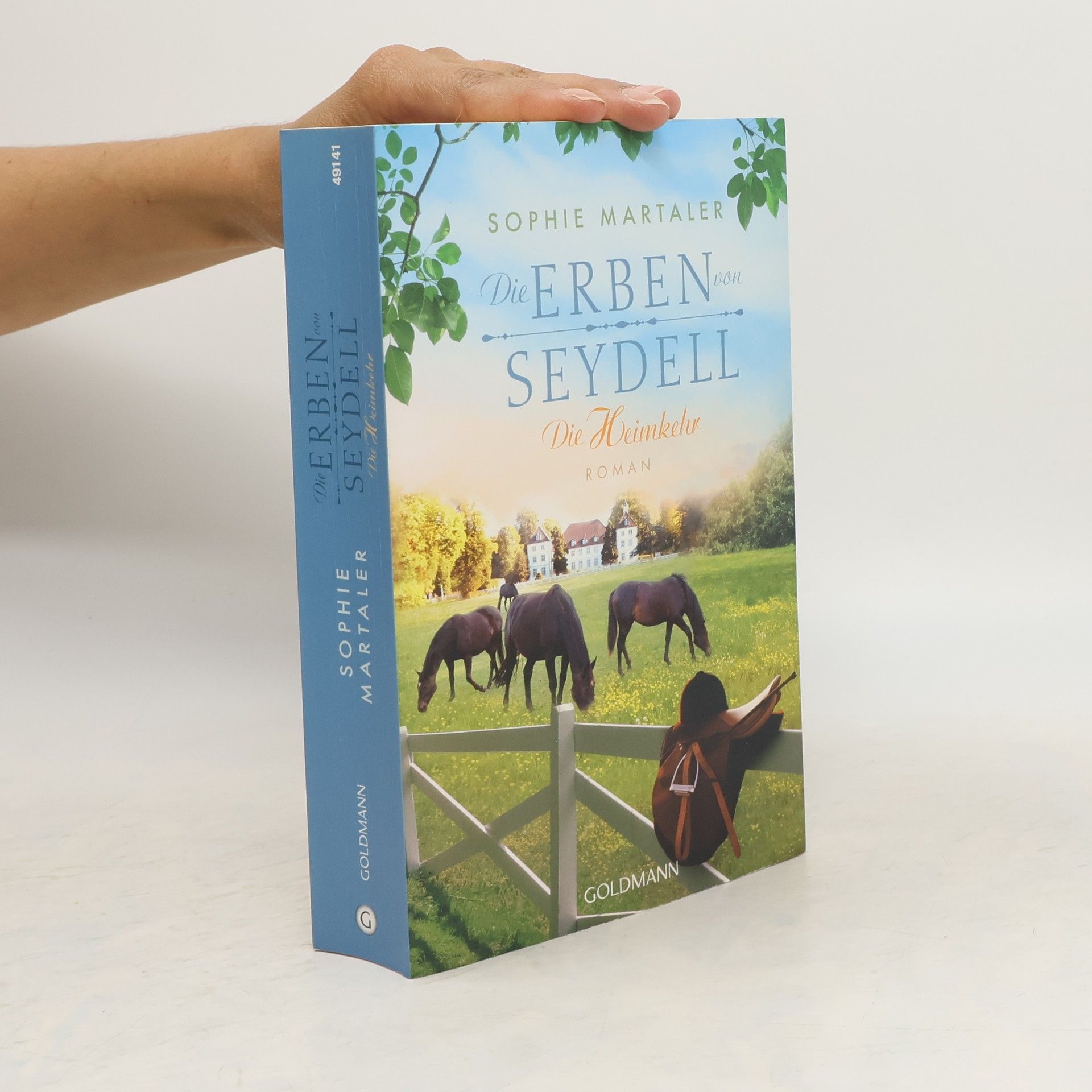 Sophie Martaler Die Erben von Seydell. Die Heimkehr