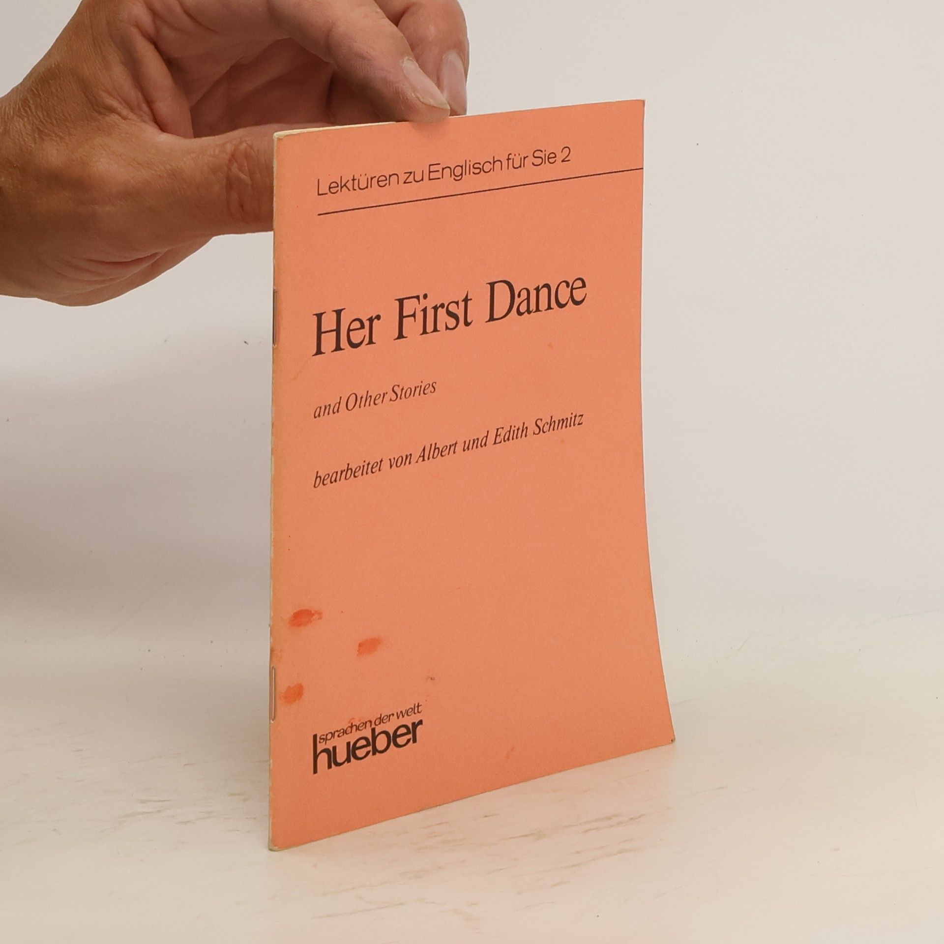 Albert Schmitz Her first dance and other stories