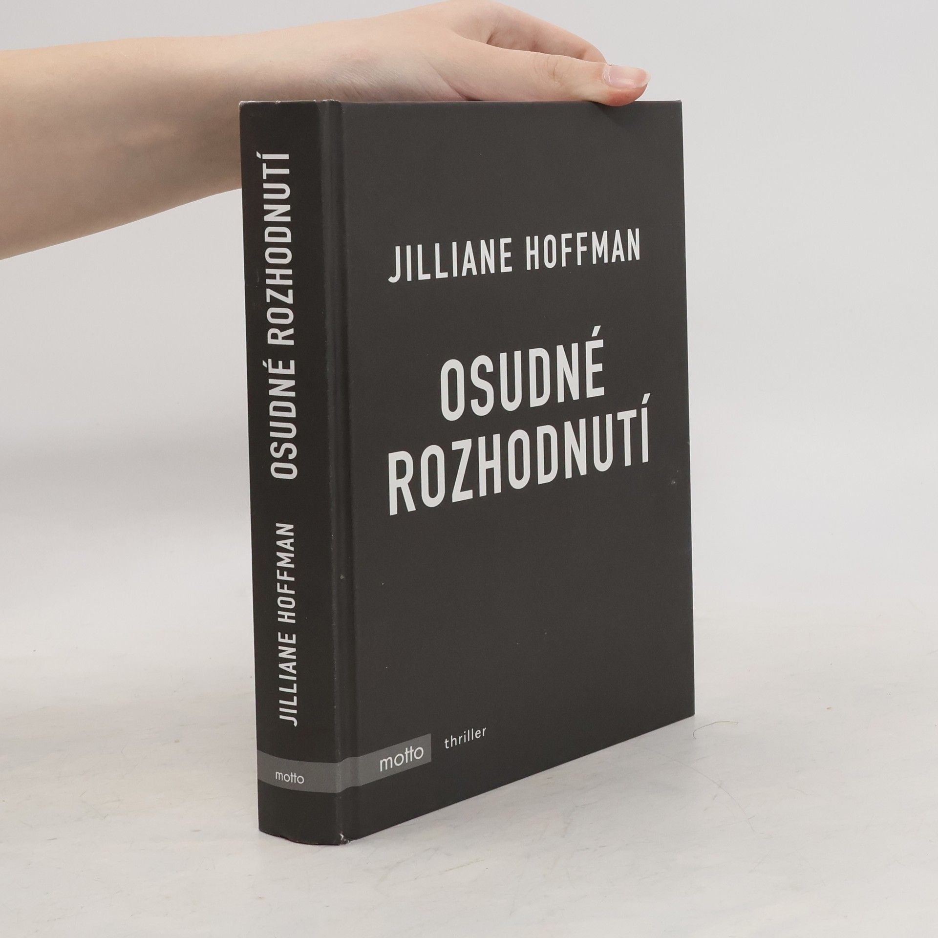 Jilliane Hoffman Osudné rozhodnutí