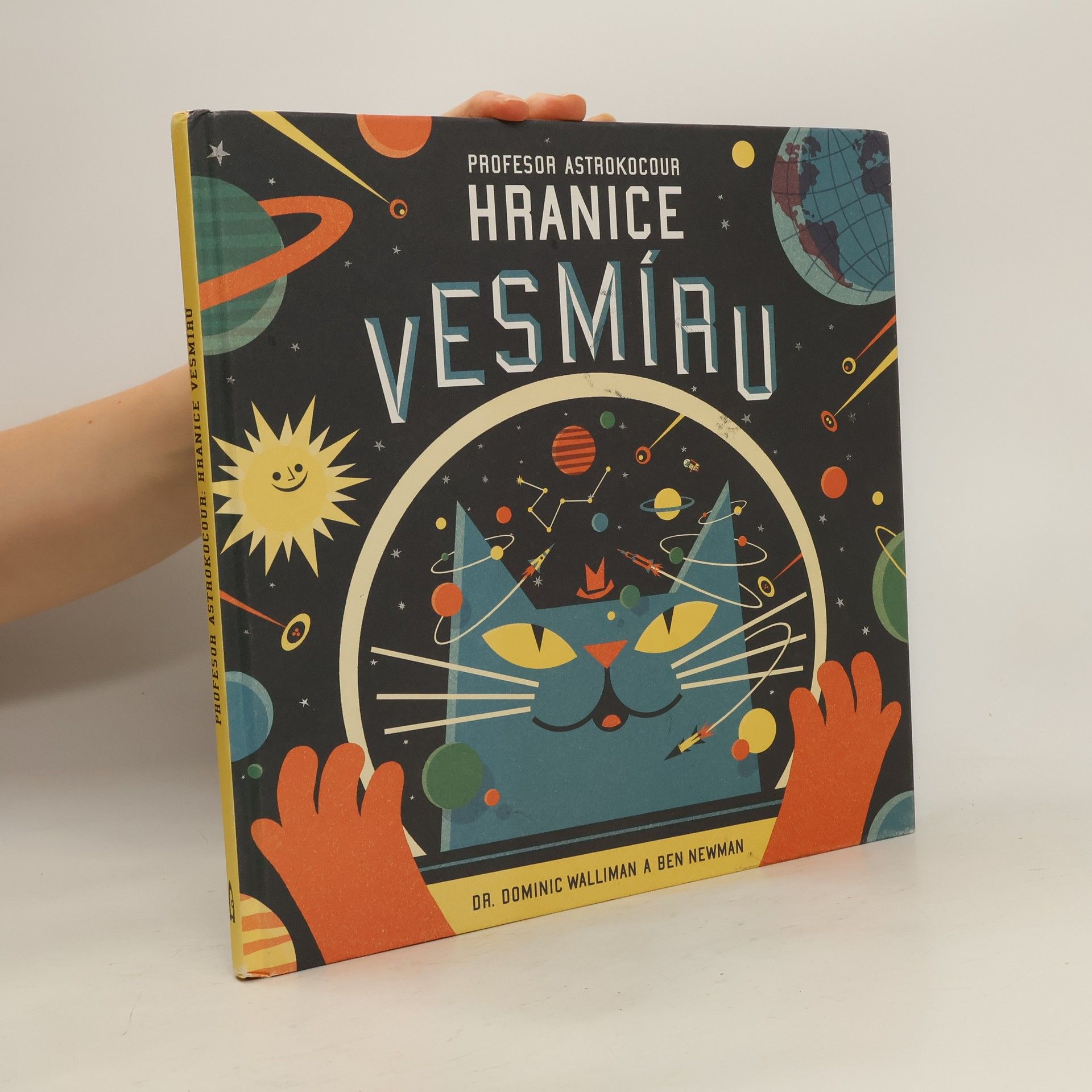 Dominic Walliman Profesor Astrokocour: hranice vesmíru