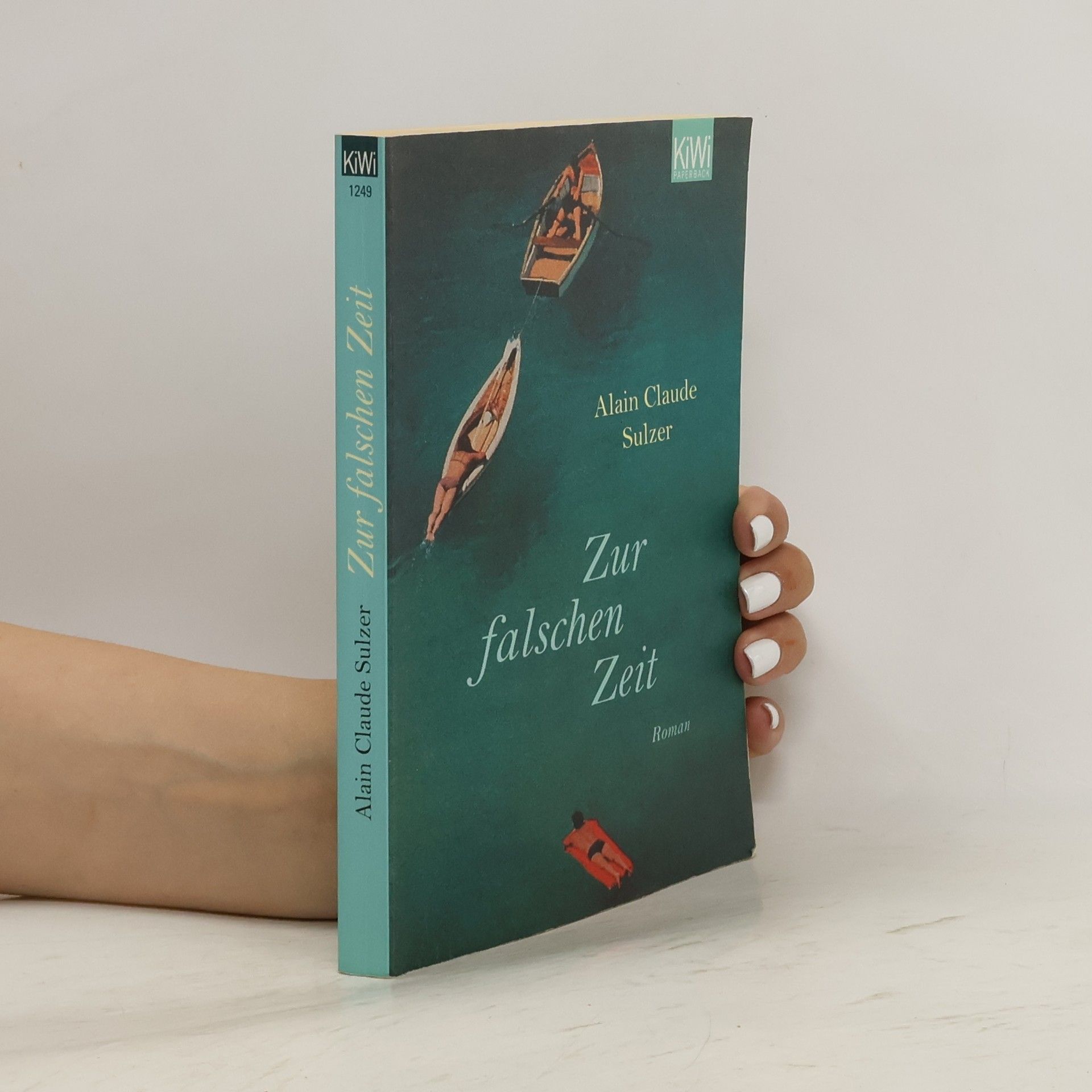 Alain Claude Sulzer Zur falschen Zeit