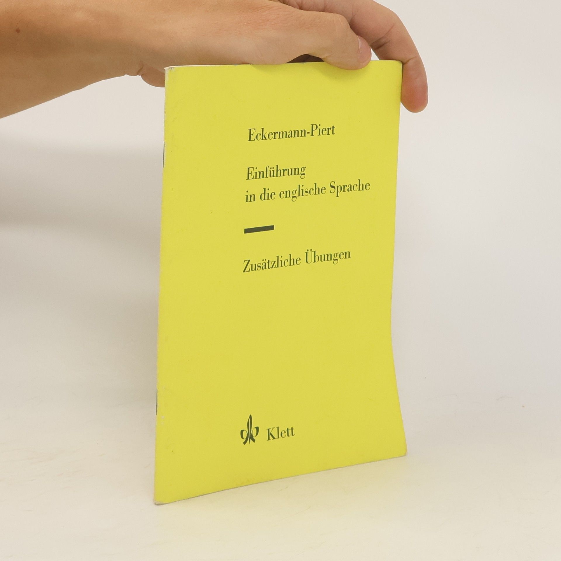 Elisabeth Seebauer Einführung in die Englische Sprache. Zusätzliche Übungen