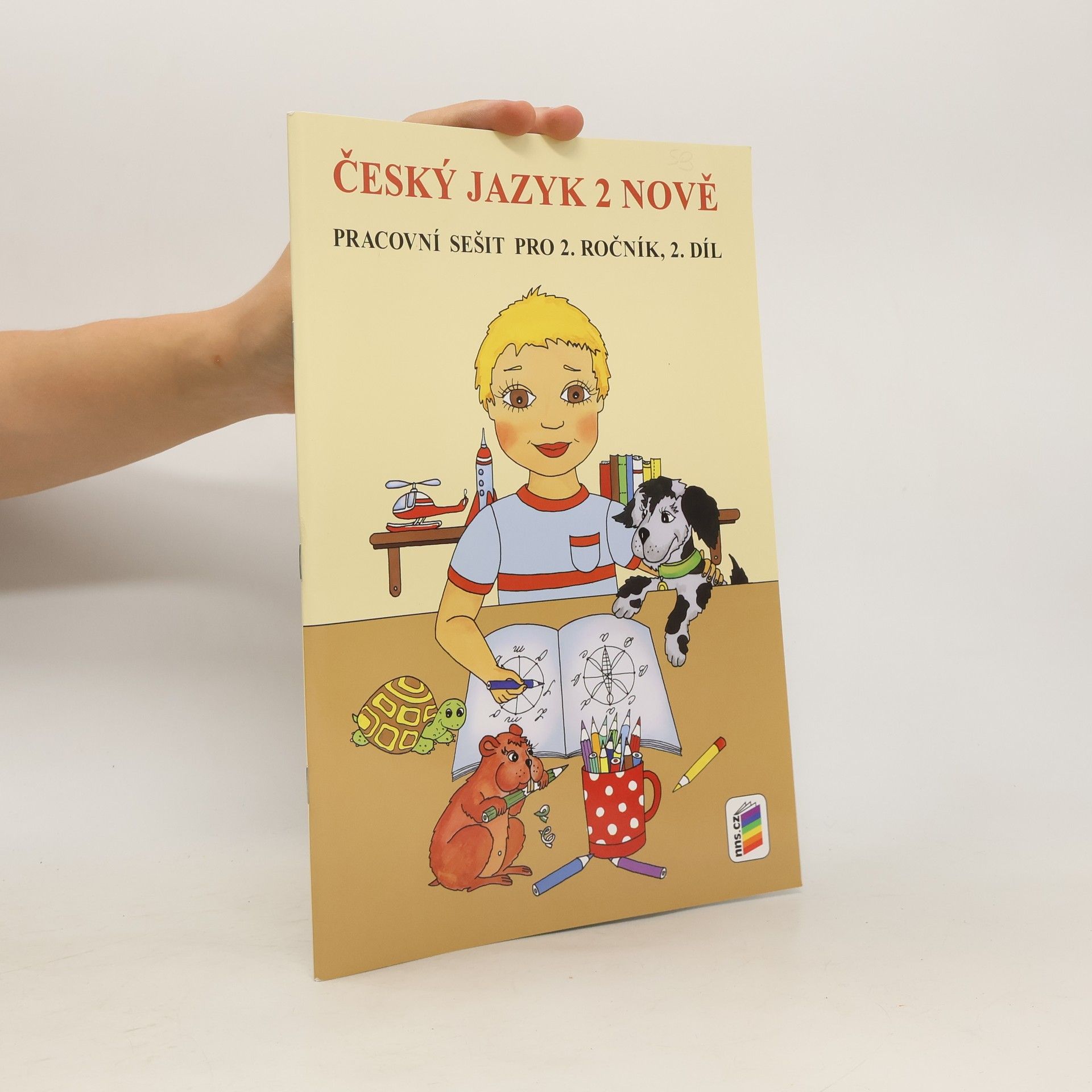 Collectif d'auteurs Český jazyk 2 nově - Pracovní sešit pro 2. ročník, 2. díl