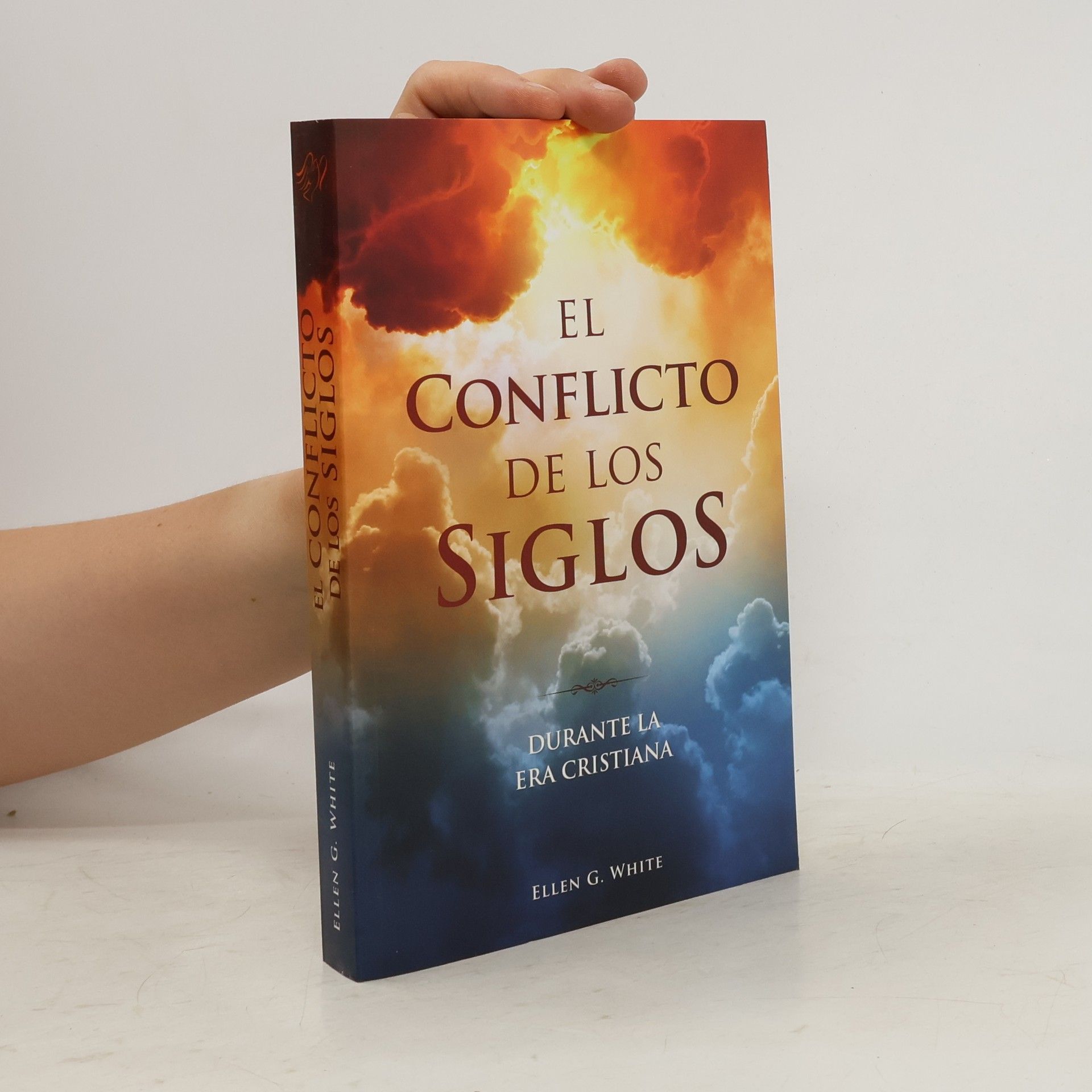 Ellen G. White El conflicto de los siglos