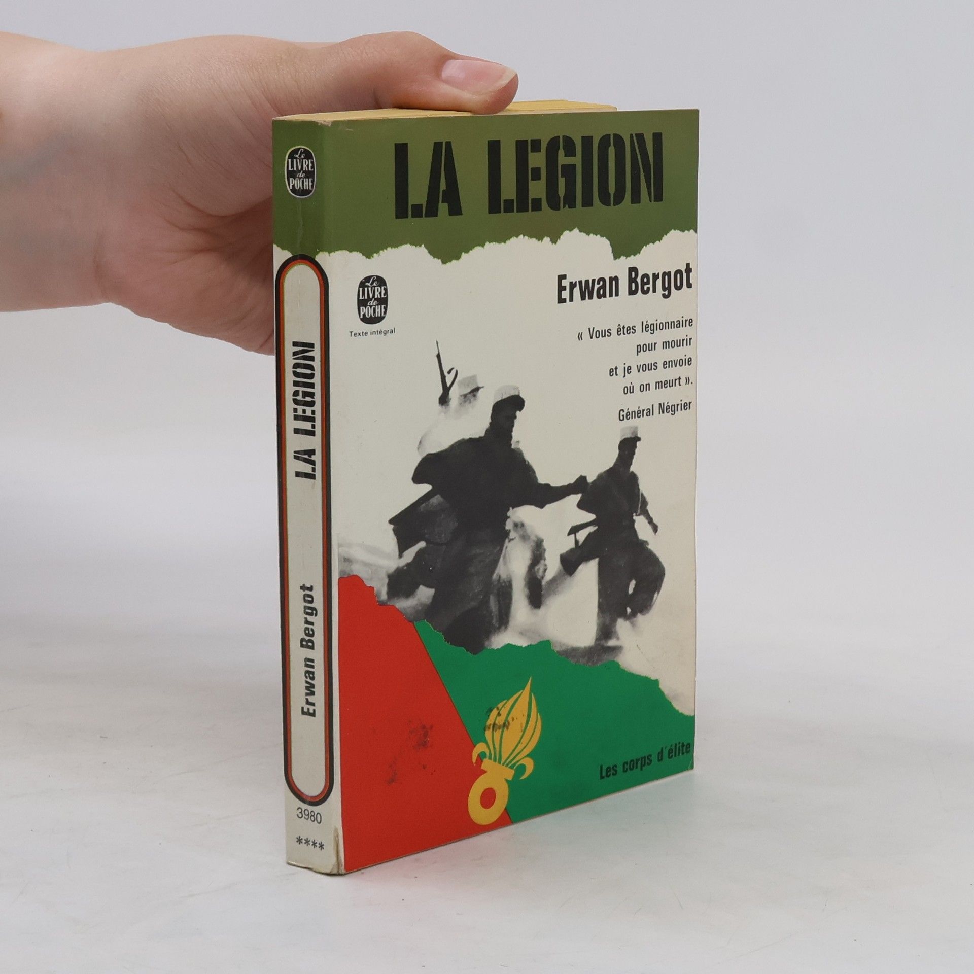 Bergot Erwan La légion