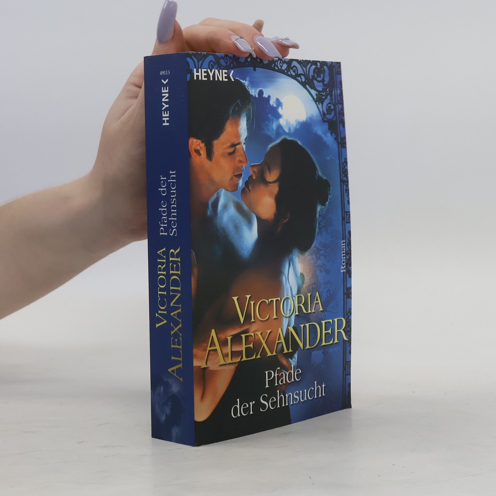 Victoria Alexander Pfade der Sehnsucht
