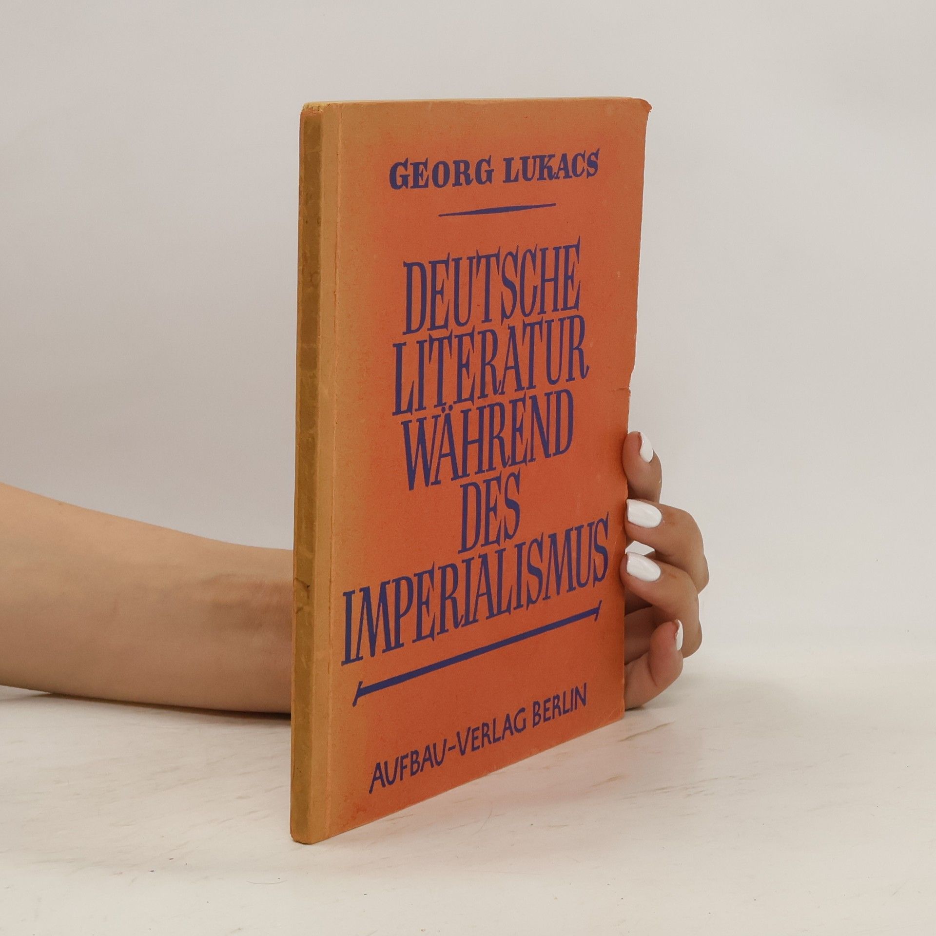George Lukács Deutsche Literatur während des Imperialismus