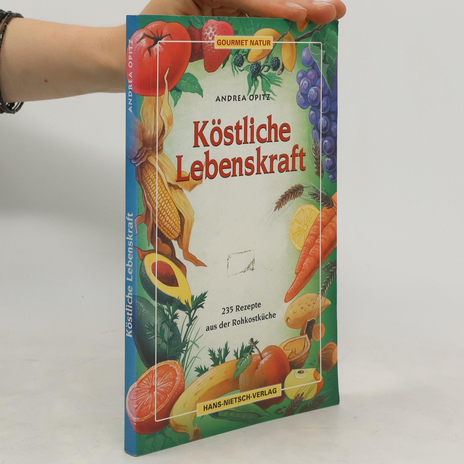 Andrea Opitz Köstliche Lebenskraft