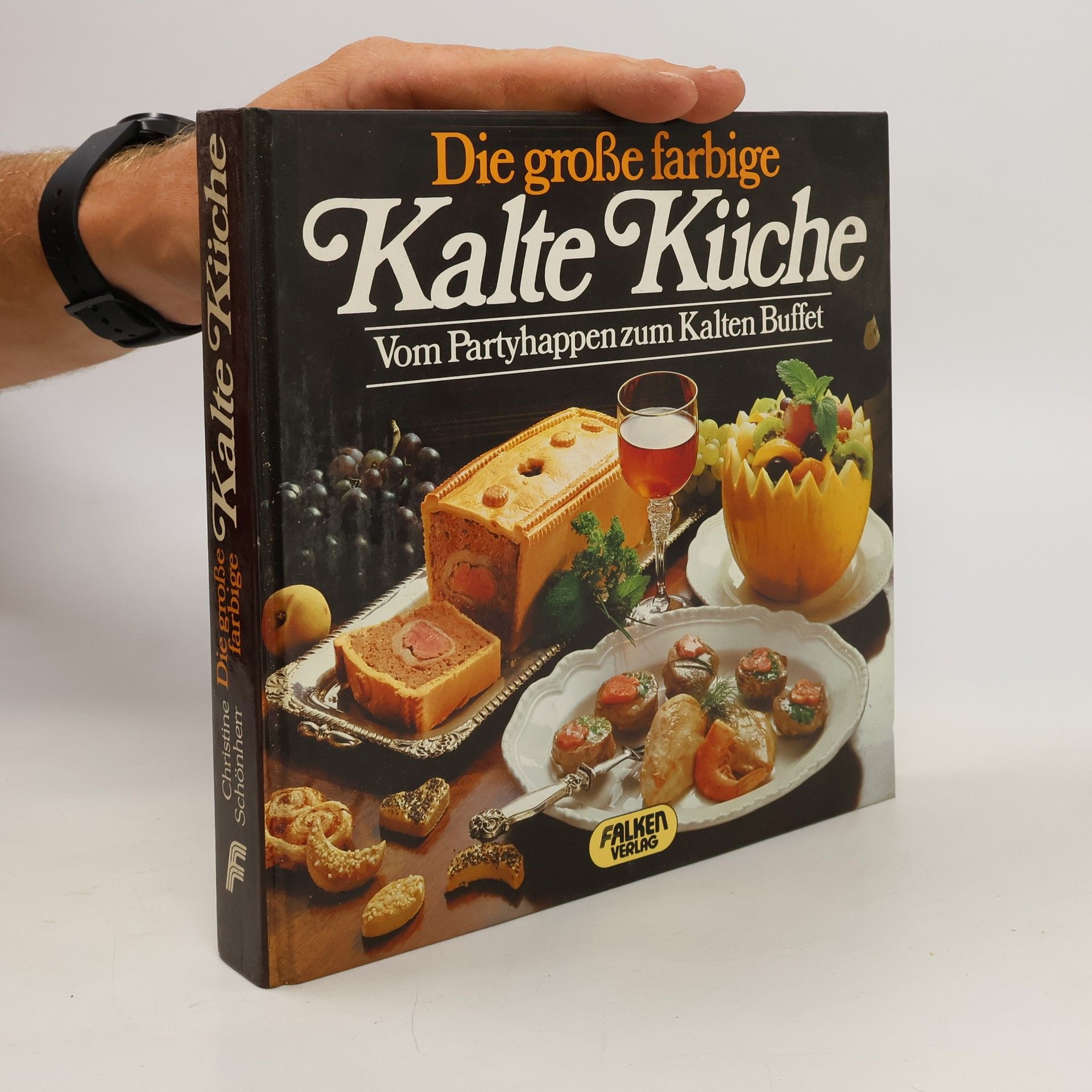 Collectif d'auteurs Die Große Farbige Kalte Küche : Vom Partyhappen zum Kalten Buffet