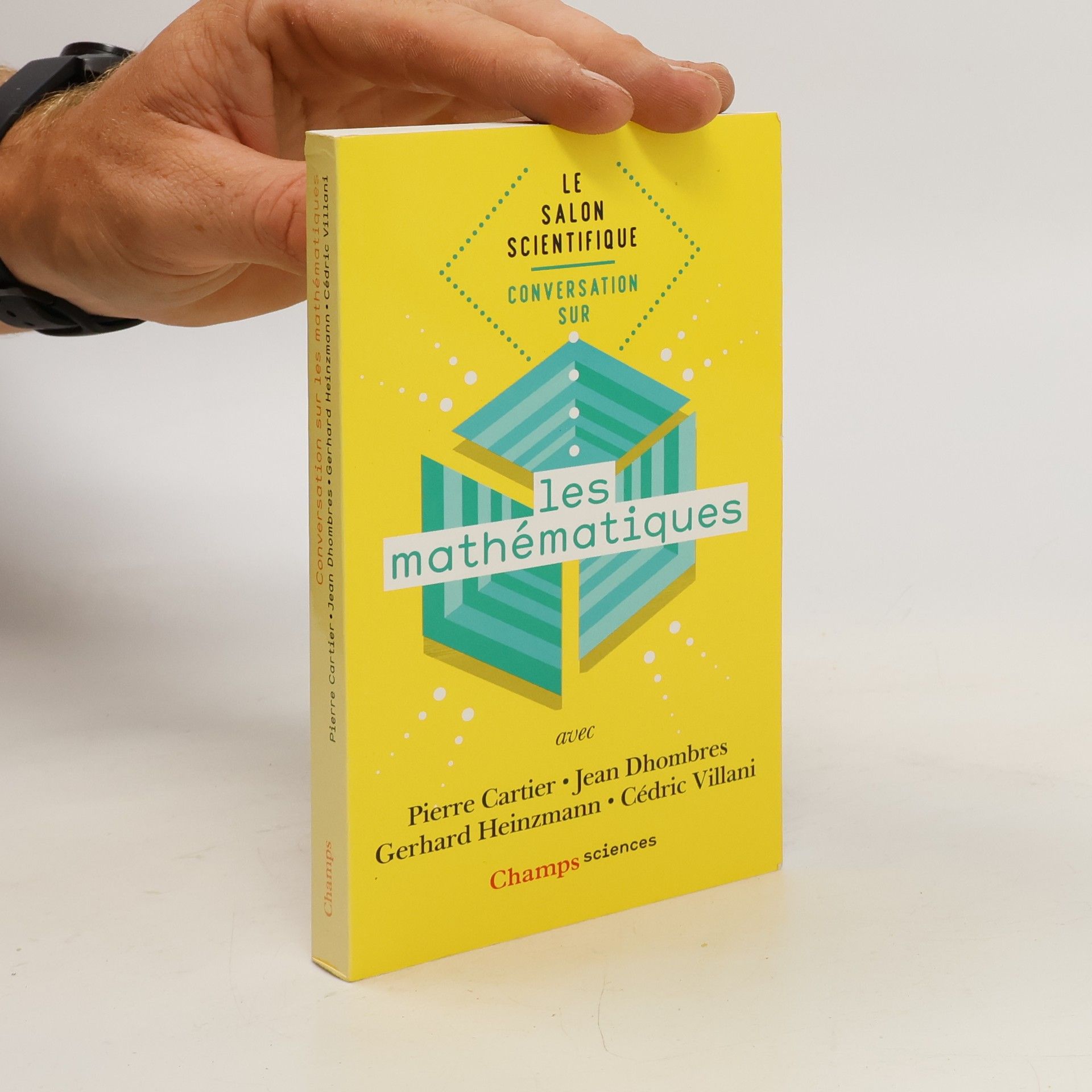 Jean-Pierre Cartier Conversation sur les mathématiques