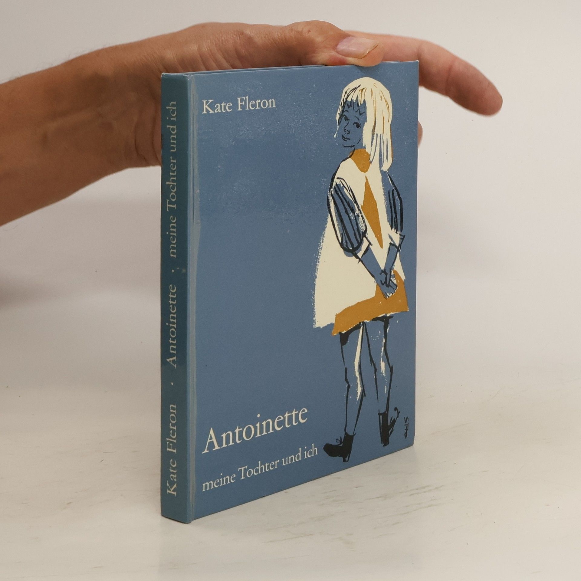 Kate Fleton Antoinette - meine Tochter und ich