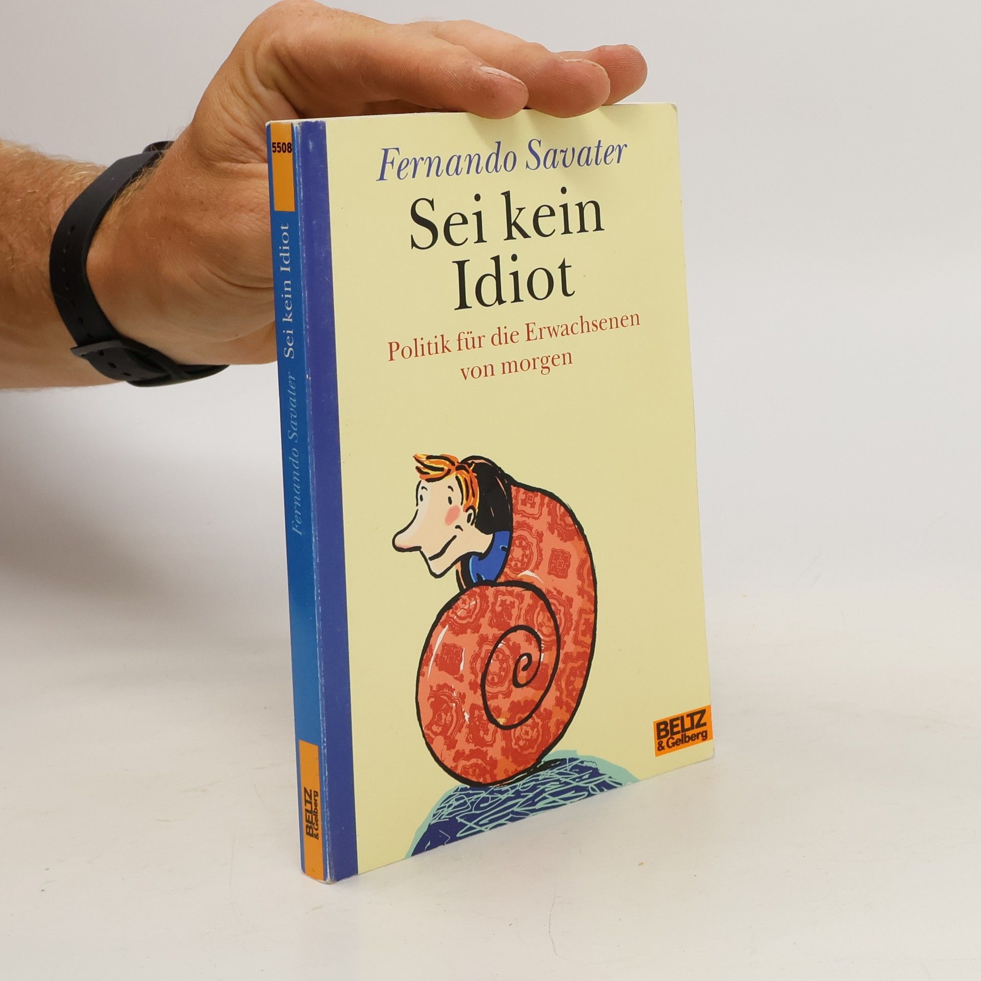 Fernando Savater Sei kein Idiot