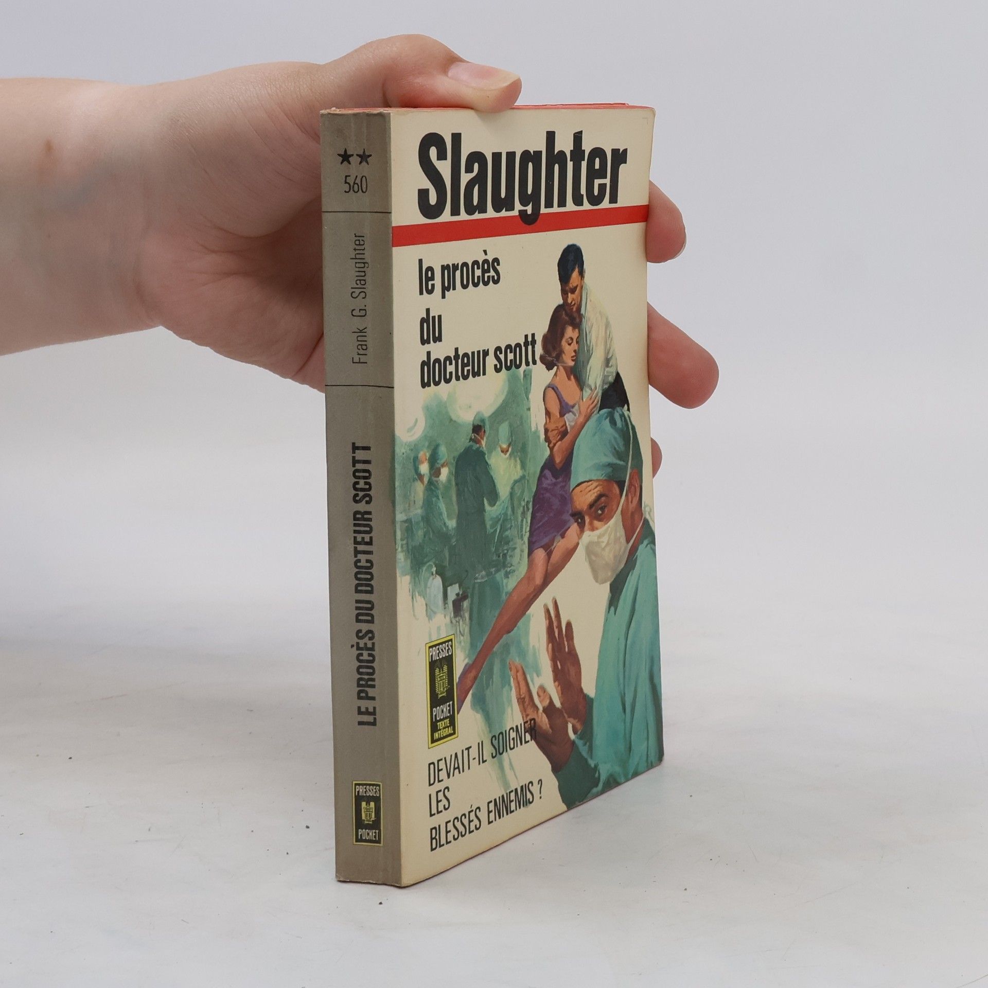 Frank G. Slaughter Le Procès du docteur Scott