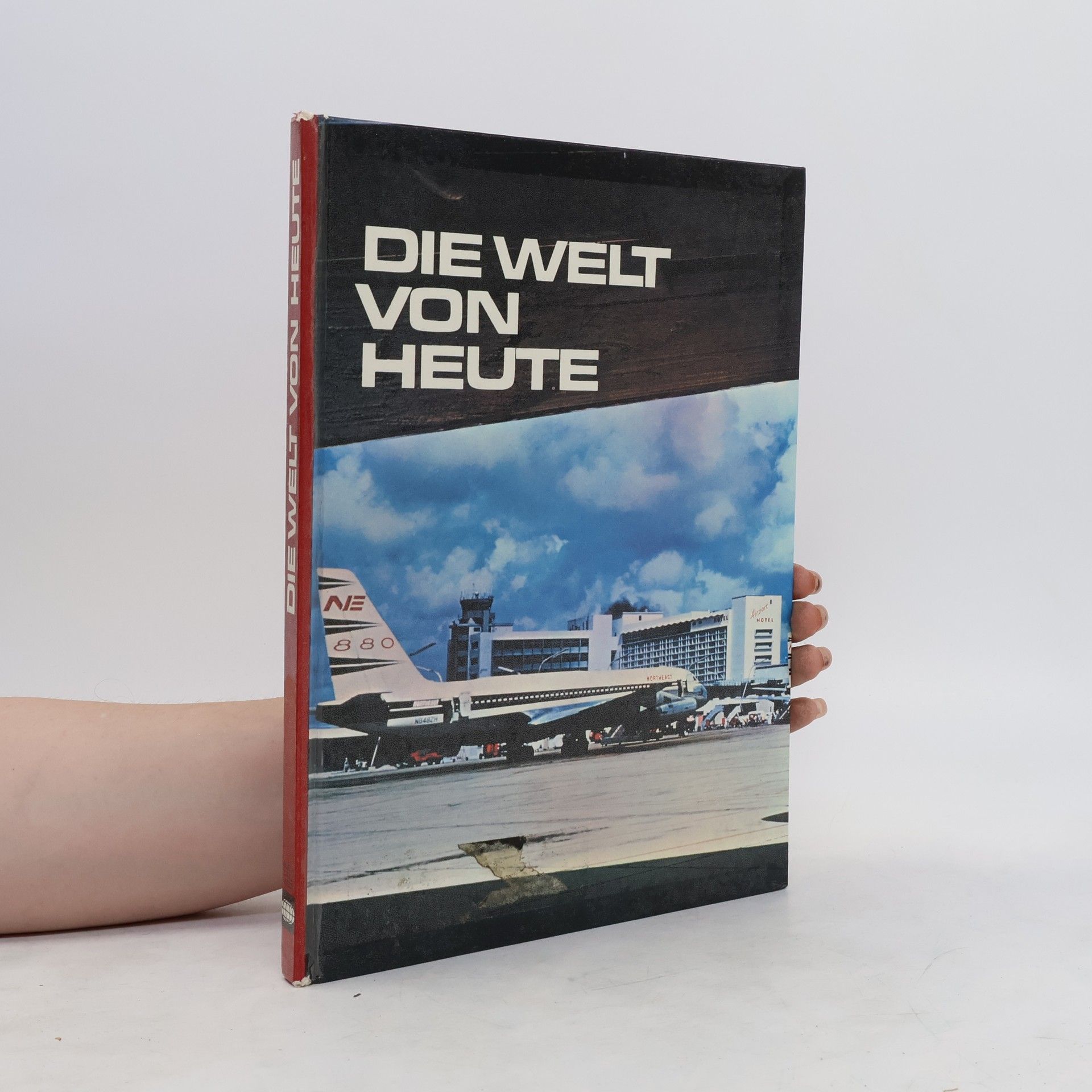 Auteurscollectief Die Welt von Heute