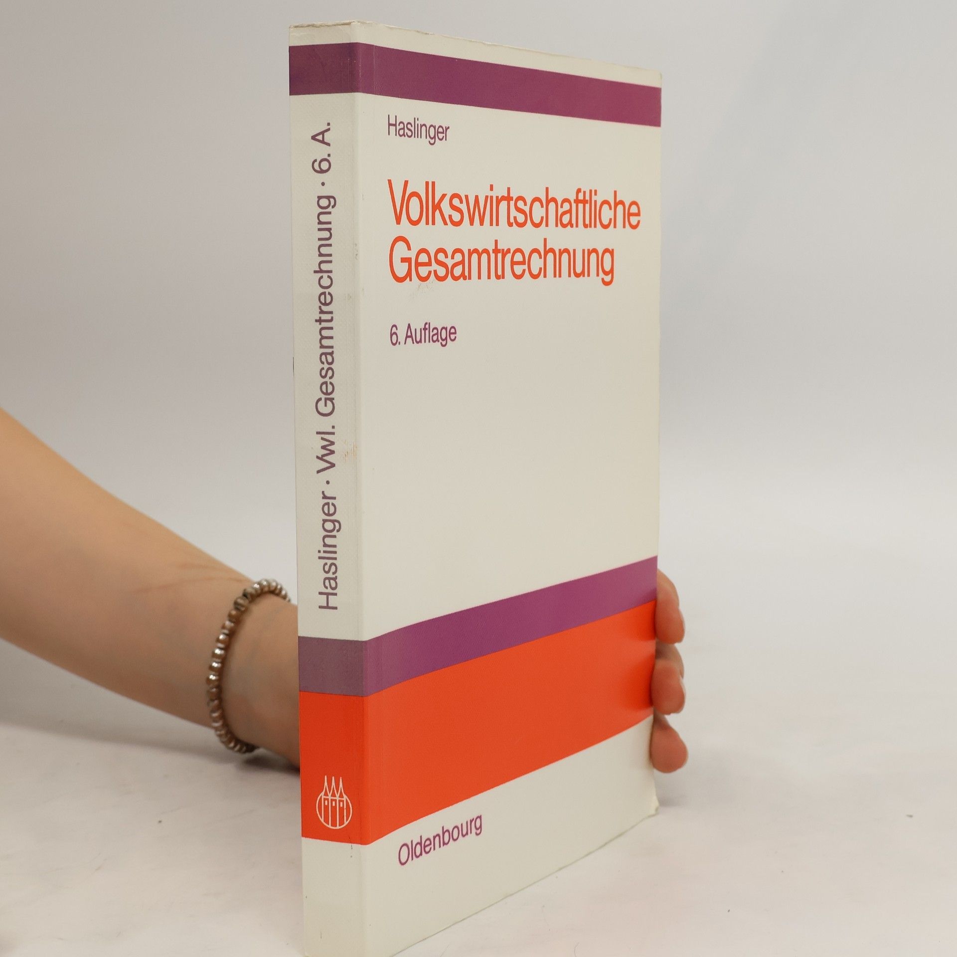 Franz Haslinger Volkswirtschaftliche Gesamtrechnung