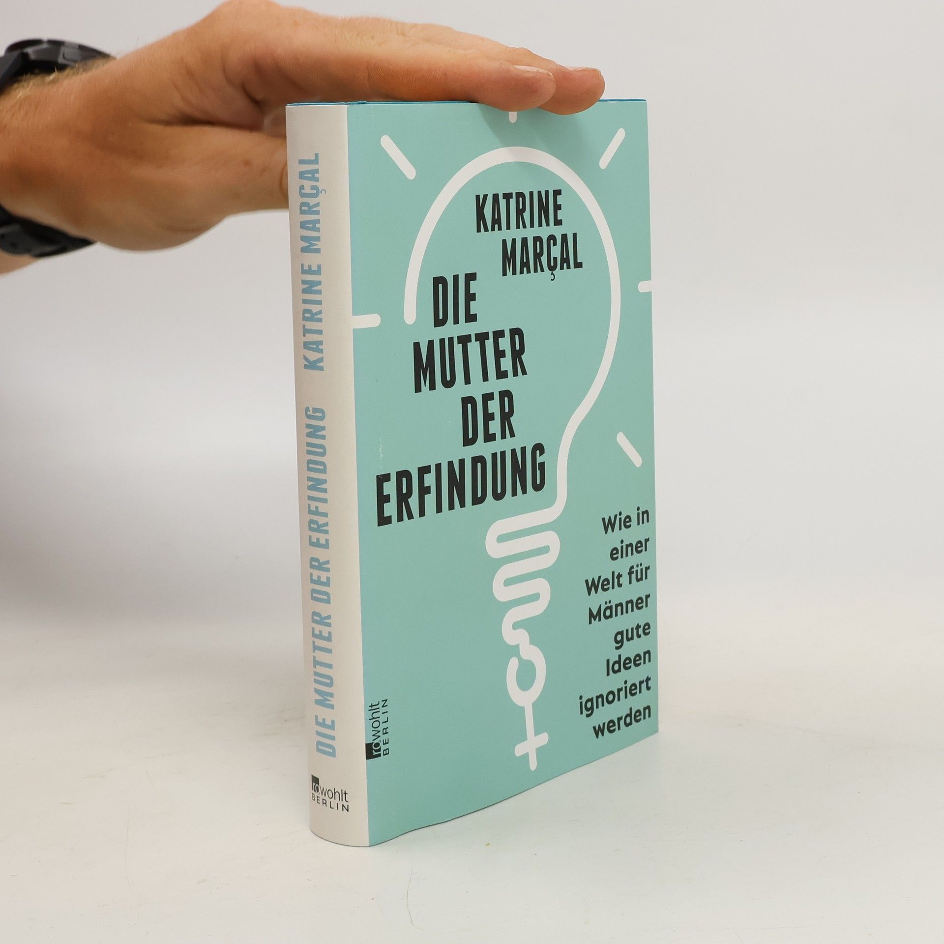 Katrine Marçal Die Mutter der Erfindung