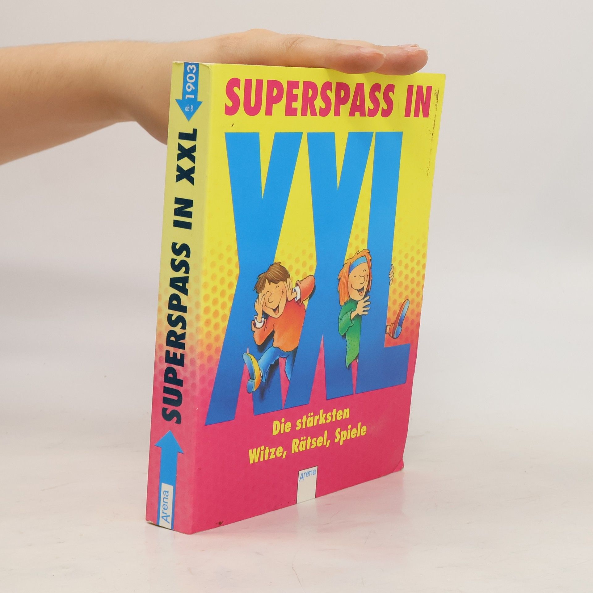 Collectif d'auteurs Superspaß in XXL.