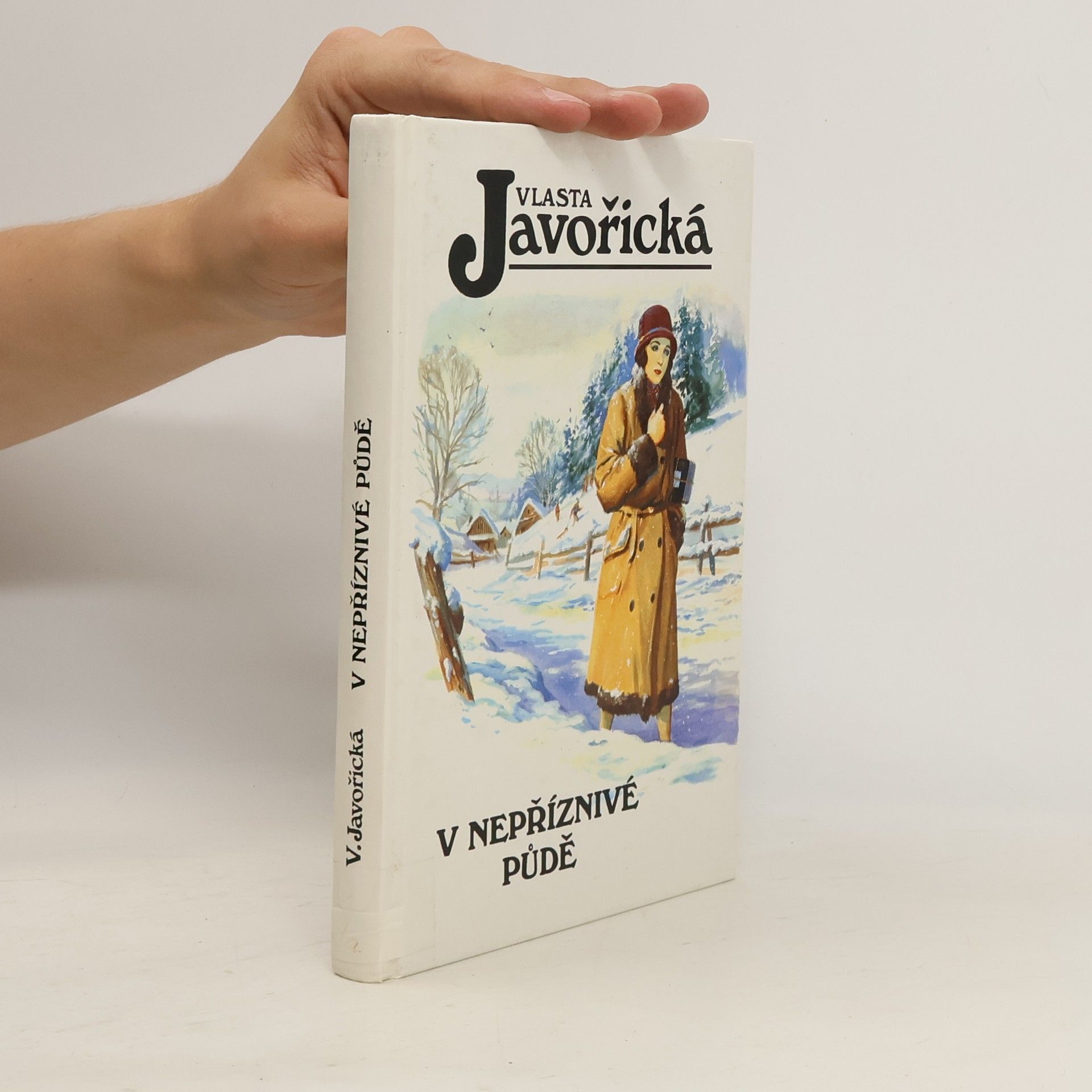 Vlasta Javořická V nepříznivé půdě