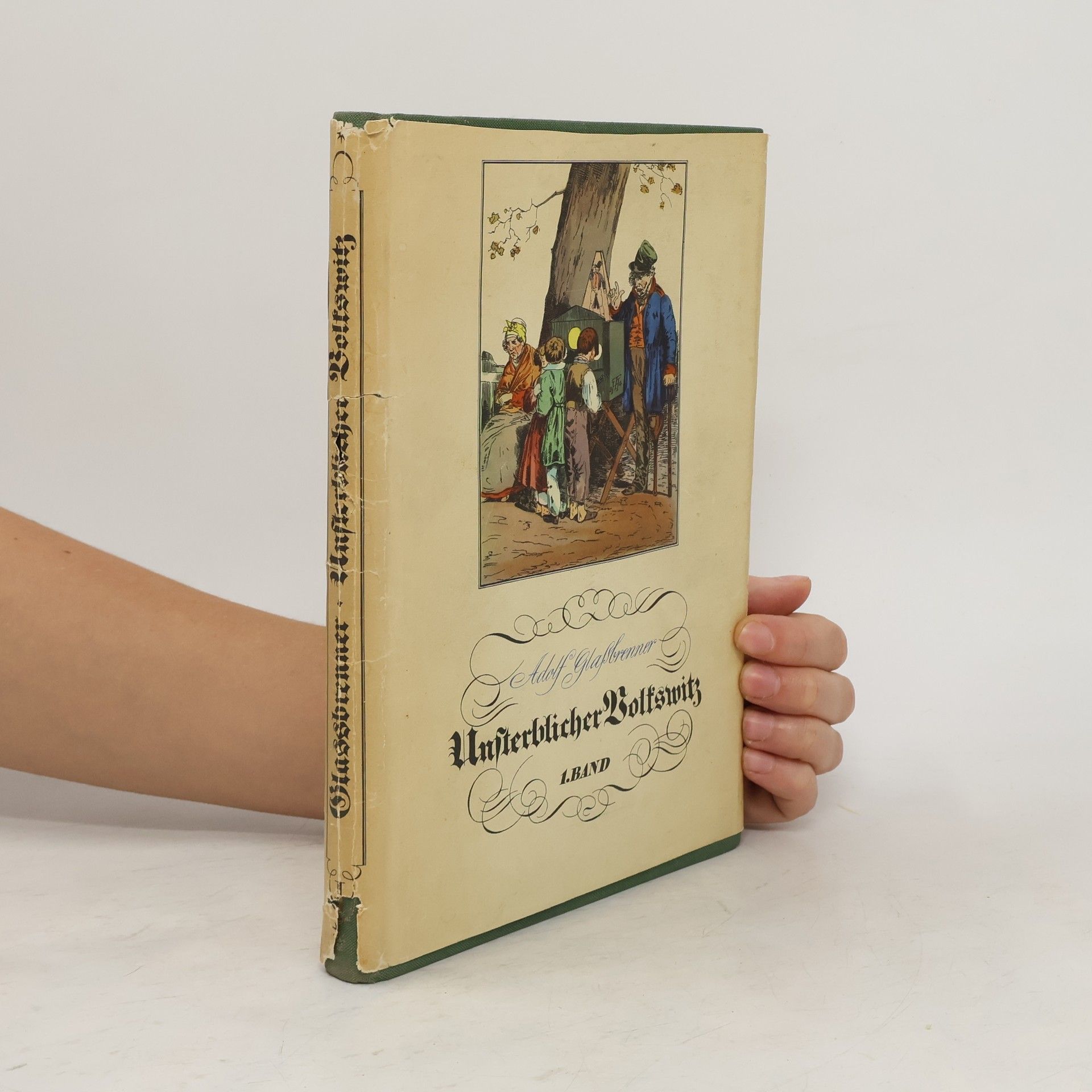 Adolf Glaßbrenner Unsterblicher Volkswitz 1. Band