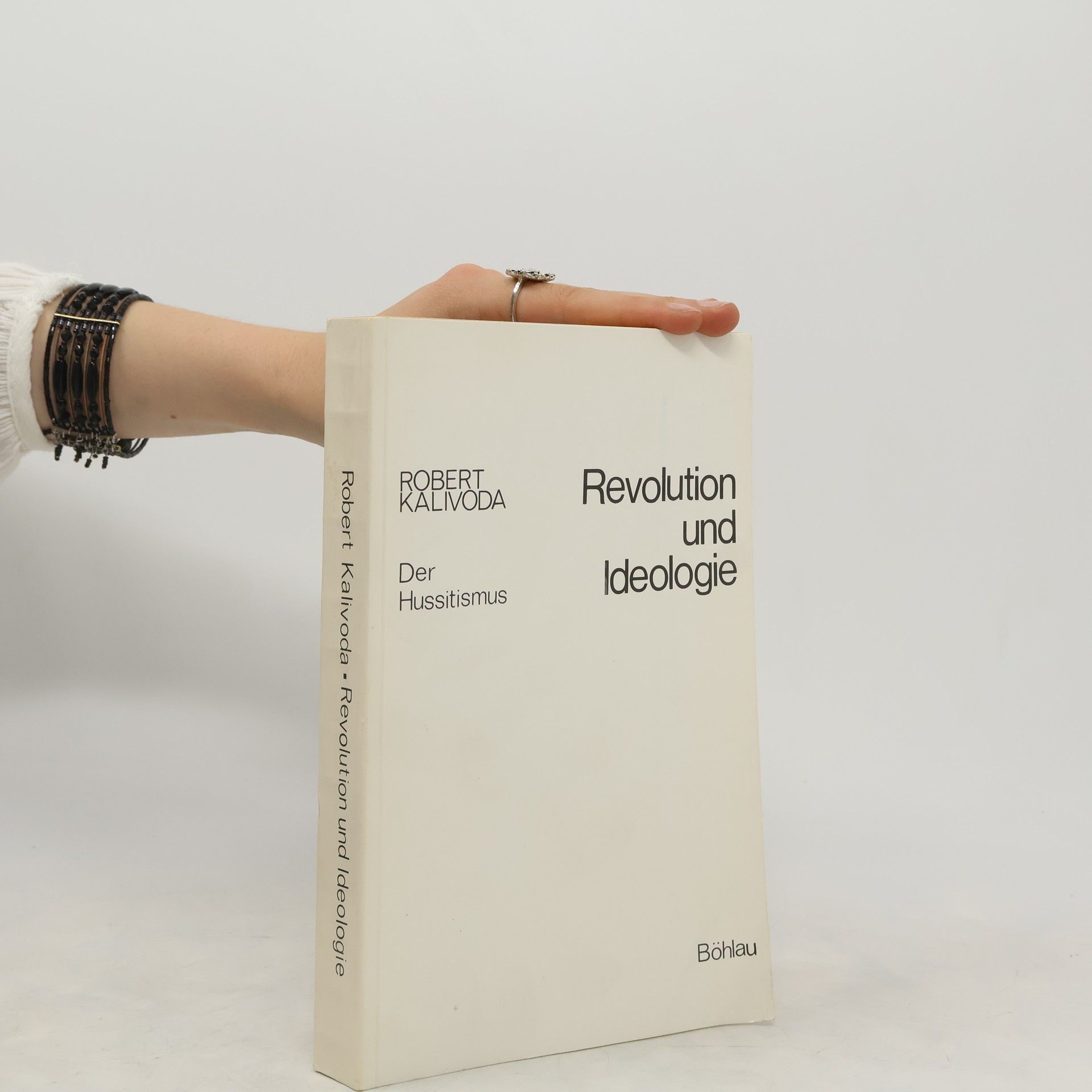Robert Kalivoda Revolution und Ideologie