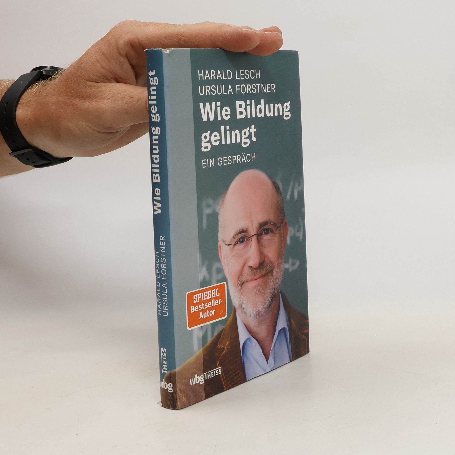 Harald Lesch Wie Bildung gelingt
