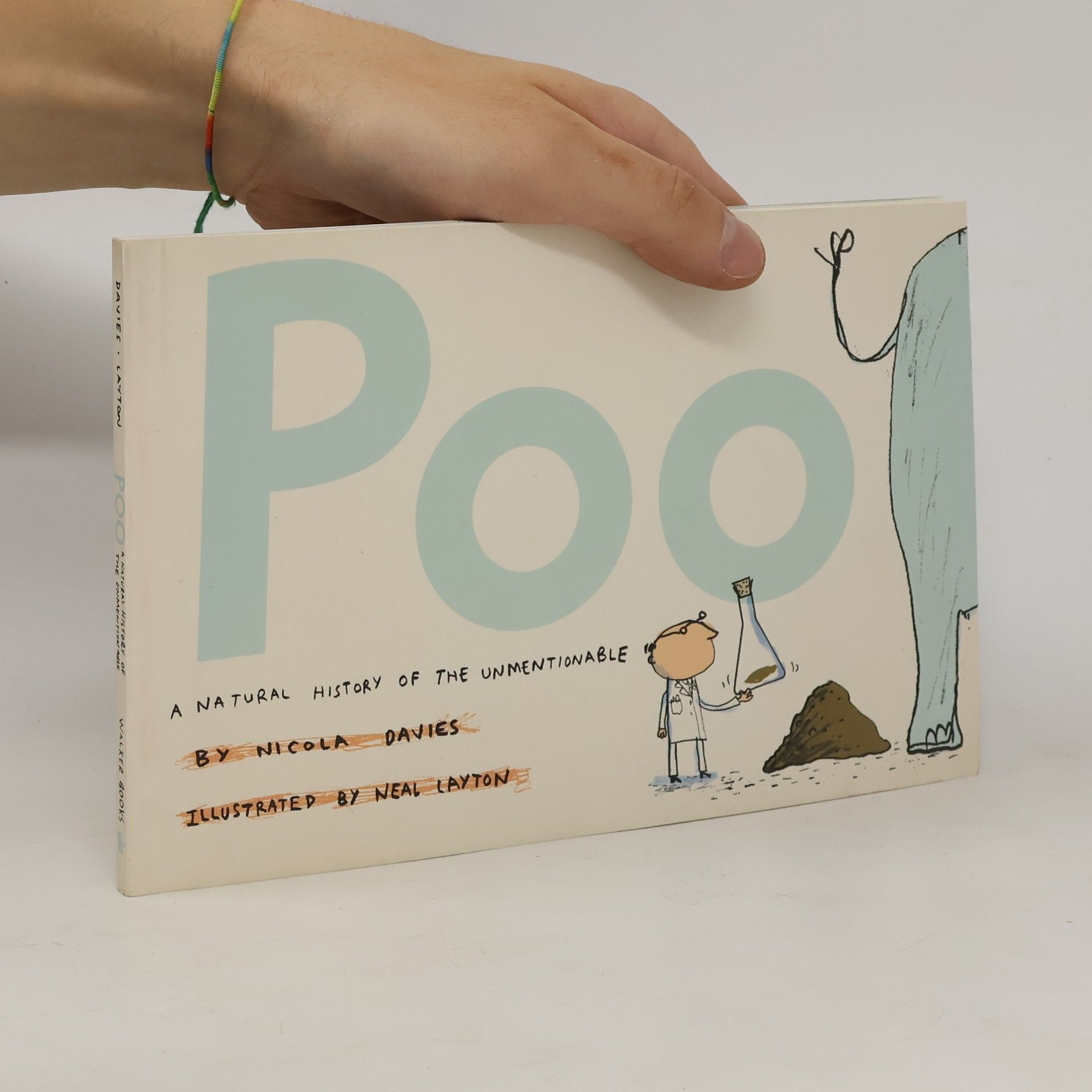 Nicola Davies Poo : A Natural History of the Unmentionable
