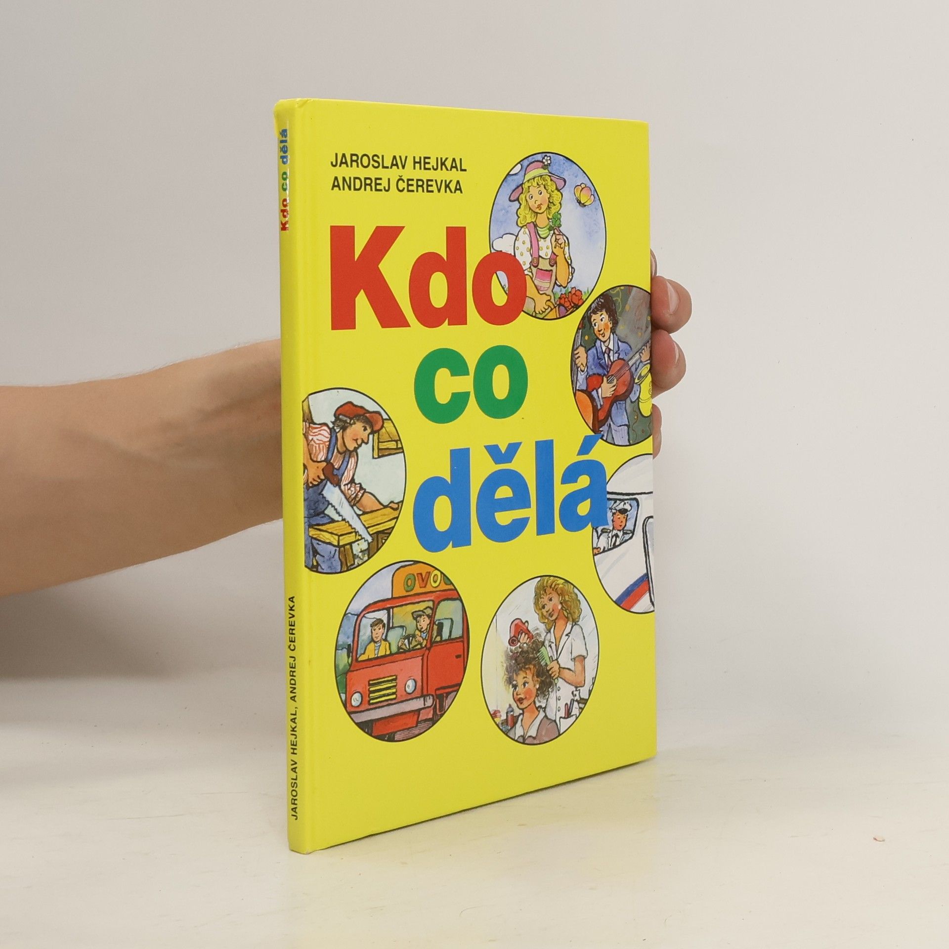 Andrej Čerevka Kdo co dělá