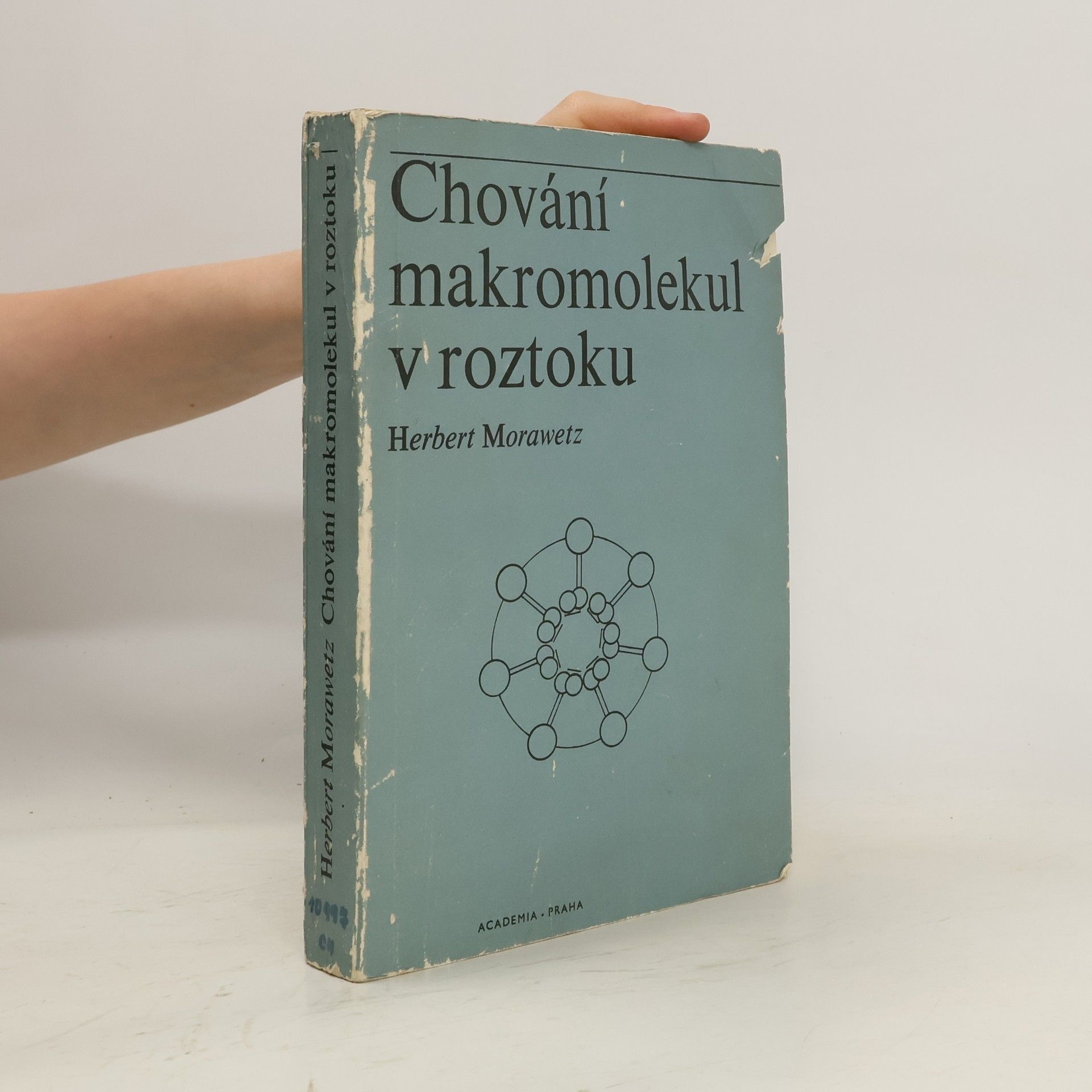 Herbert Morawetz Chování makromolekul v roztoku