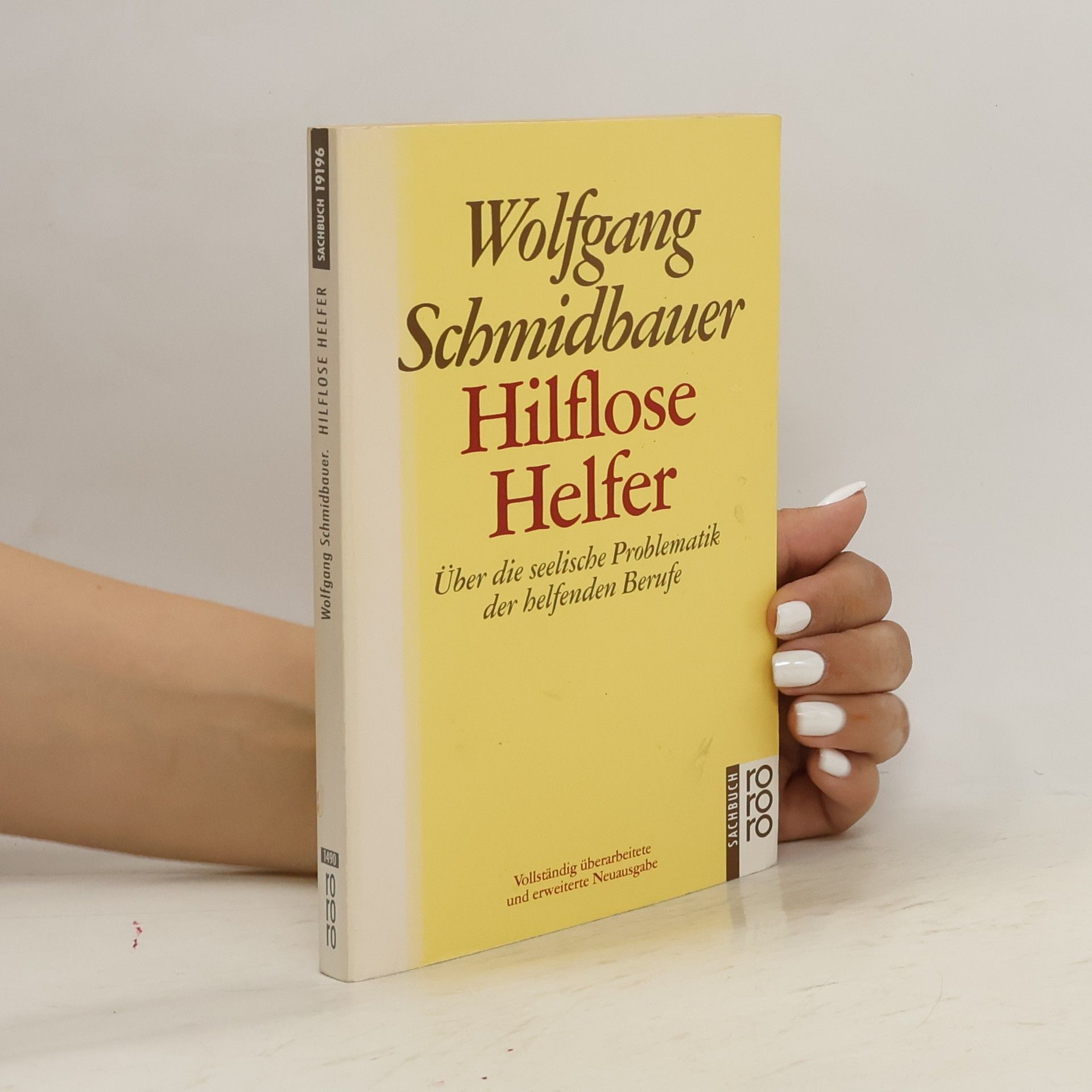 Wolfgang Schmidbauer Hilflose Helfer