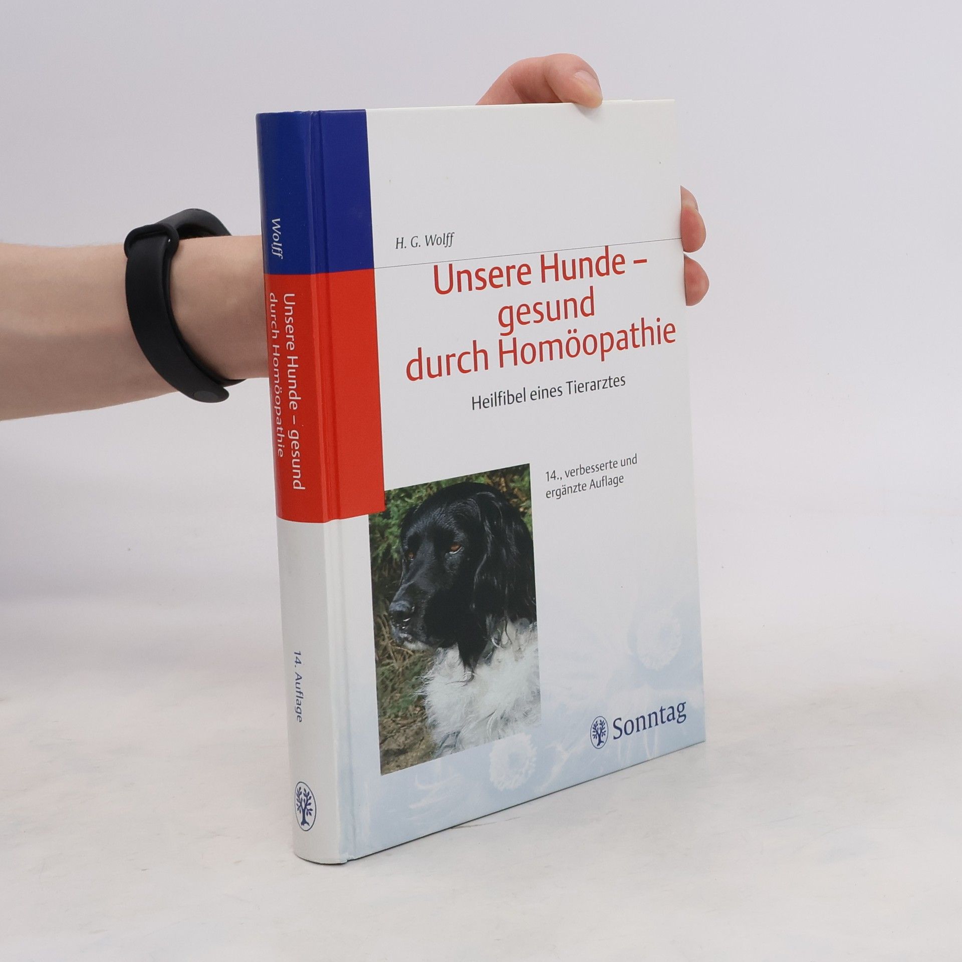 Hans Günter Wolff Unsere Hunde - gesund durch Homöopathie