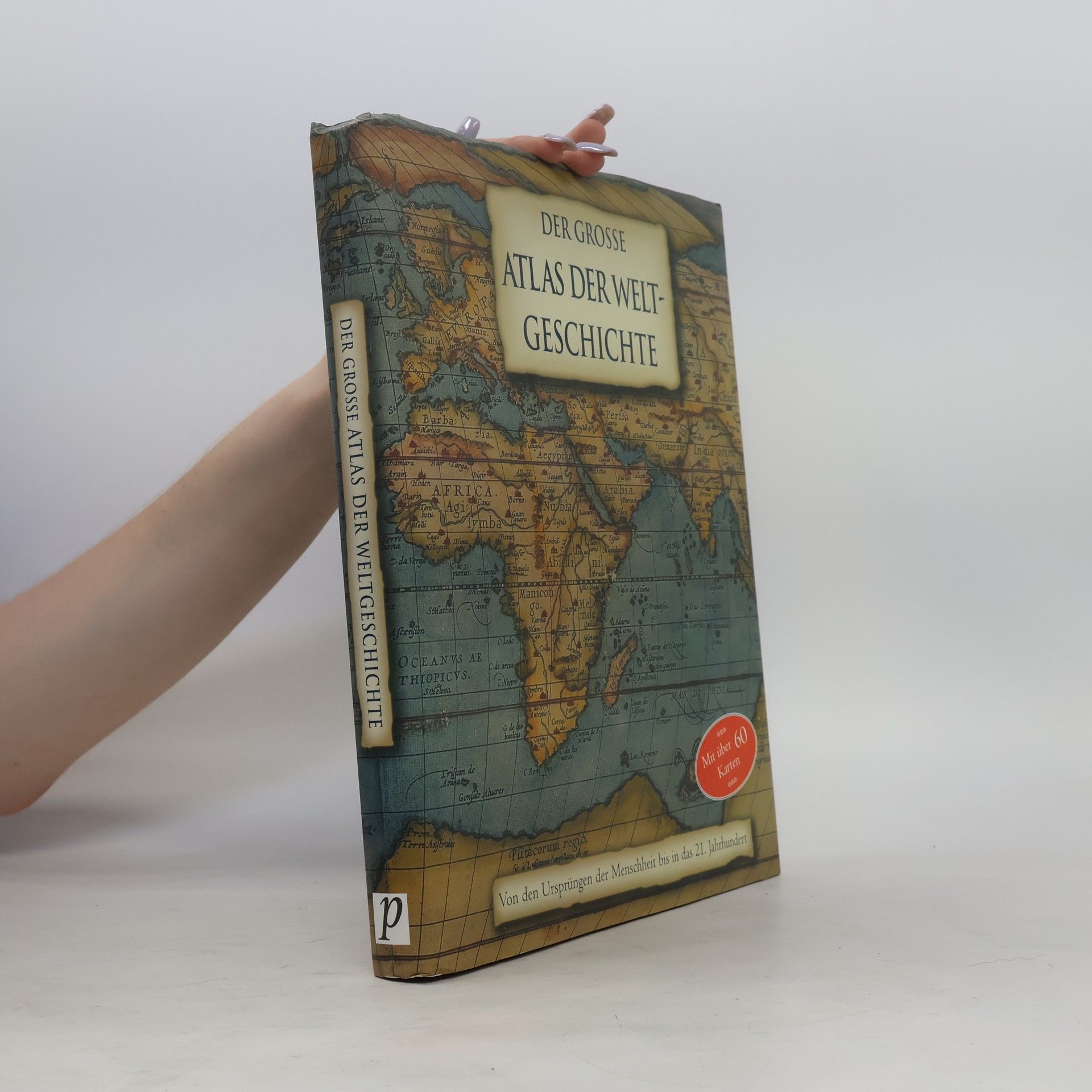 Kate Santon Der große Atlas der Weltgeschichte