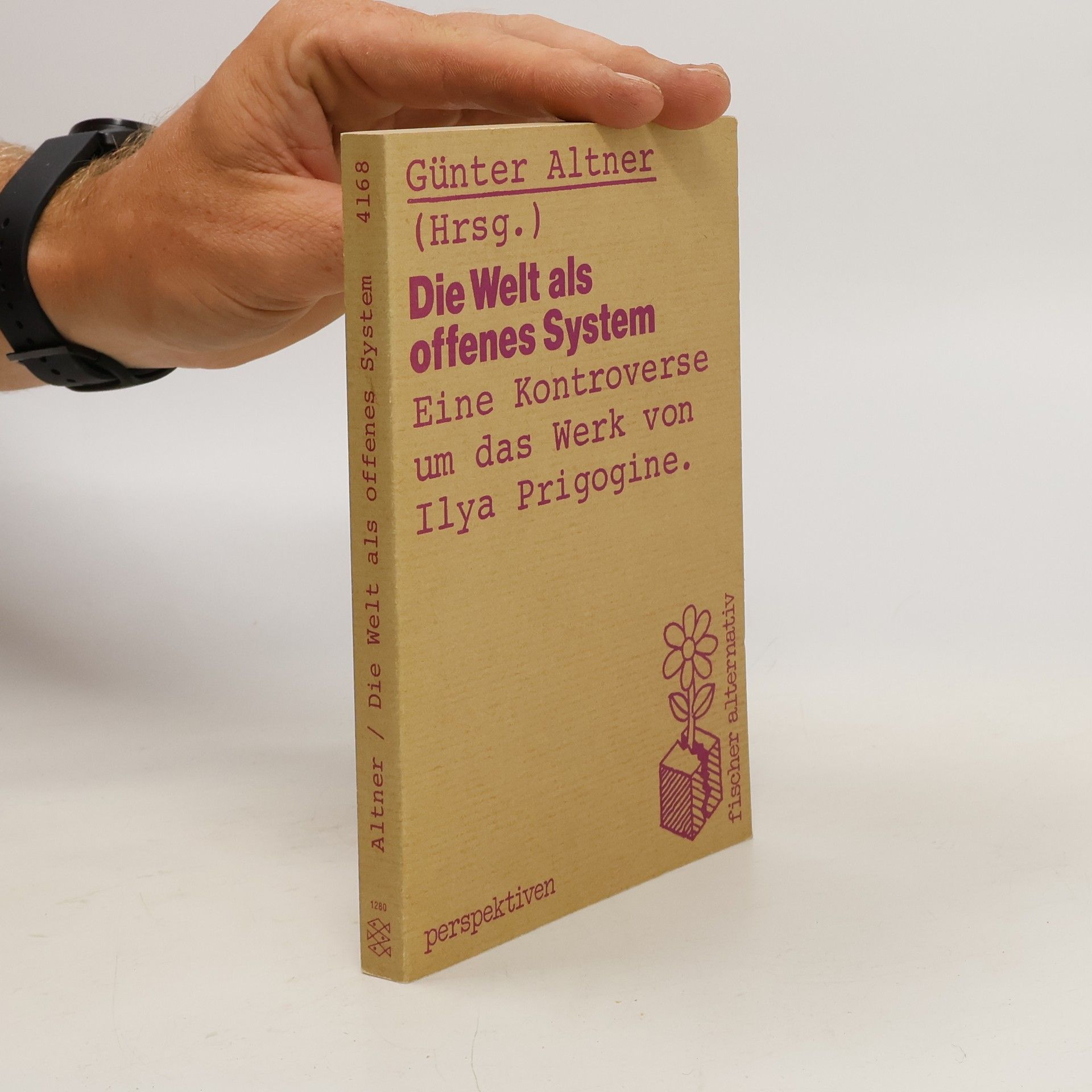 Günter Altner Die Welt als offenes System