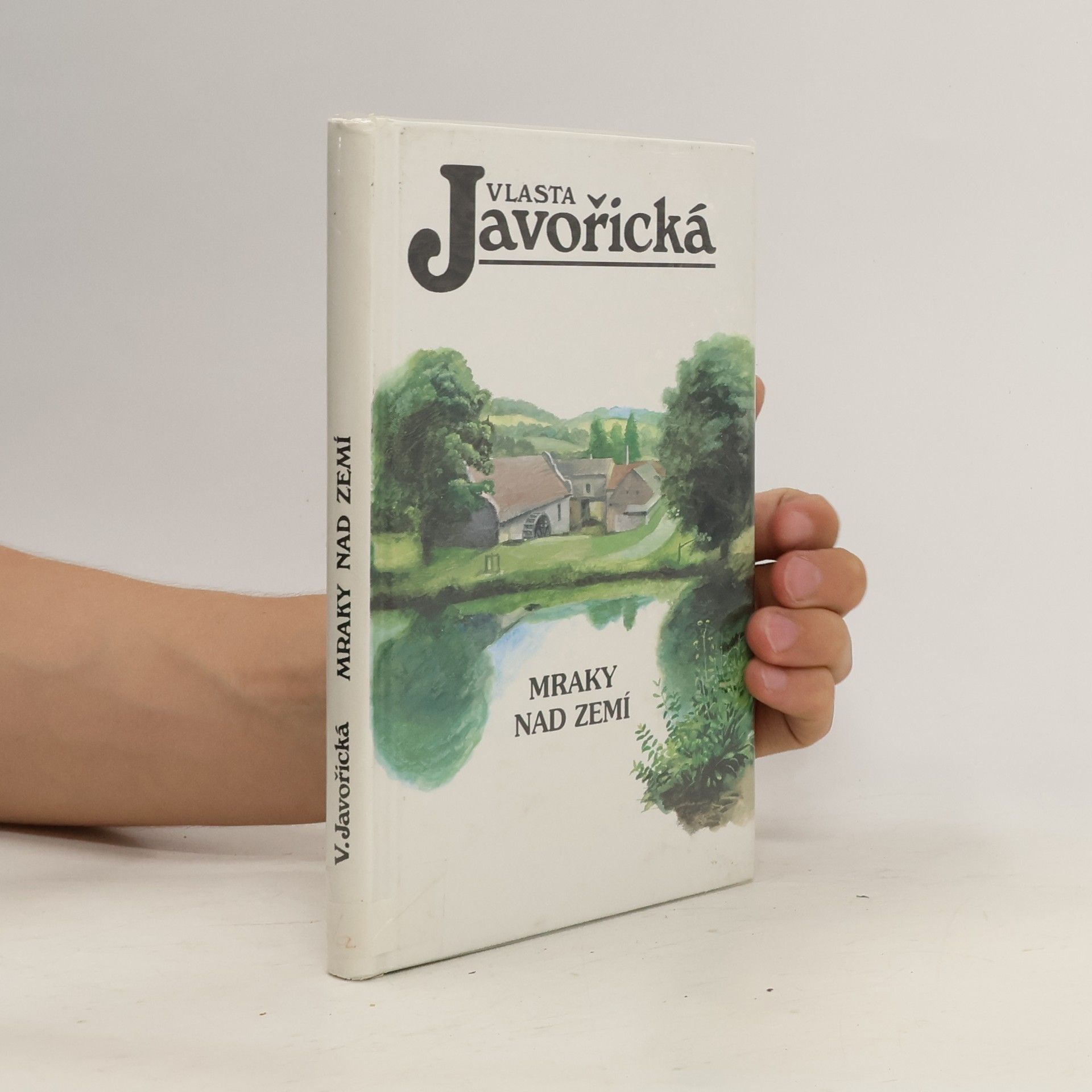 Vlasta Javořická Mraky nad zemí