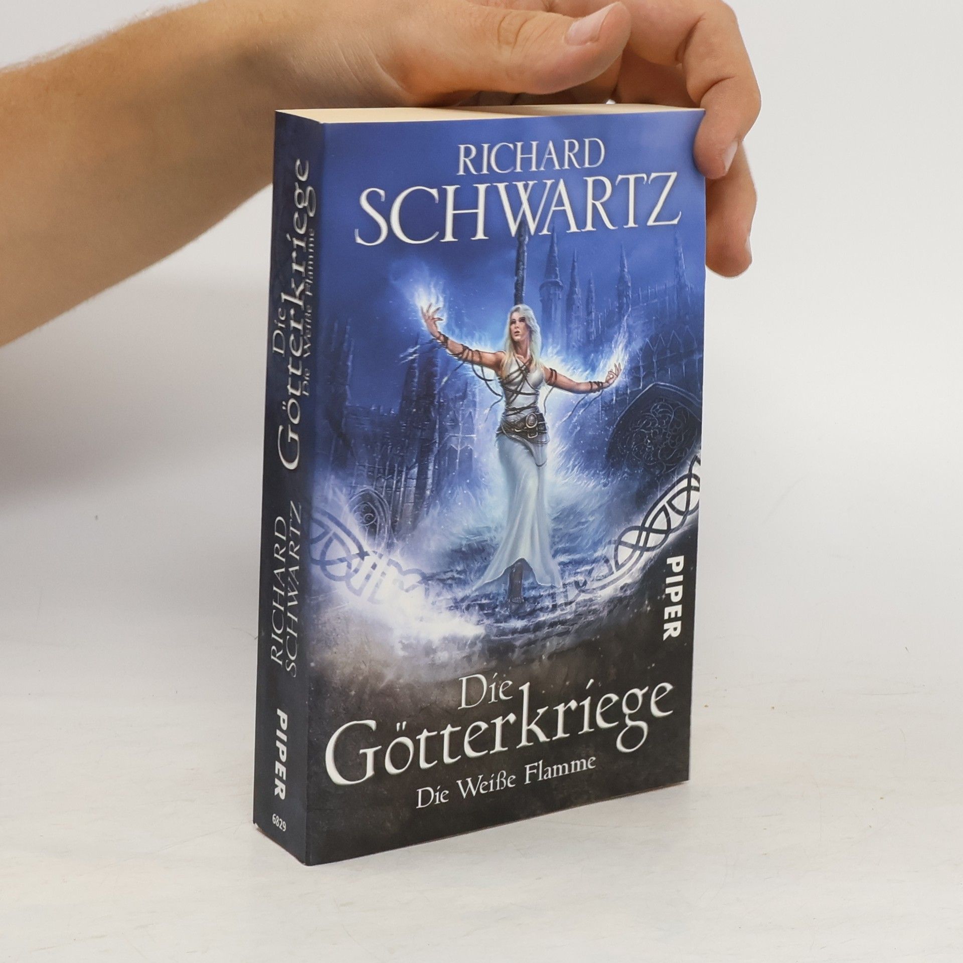 Richard Schwartz Die Götterkriege - Die Weiße Flamme