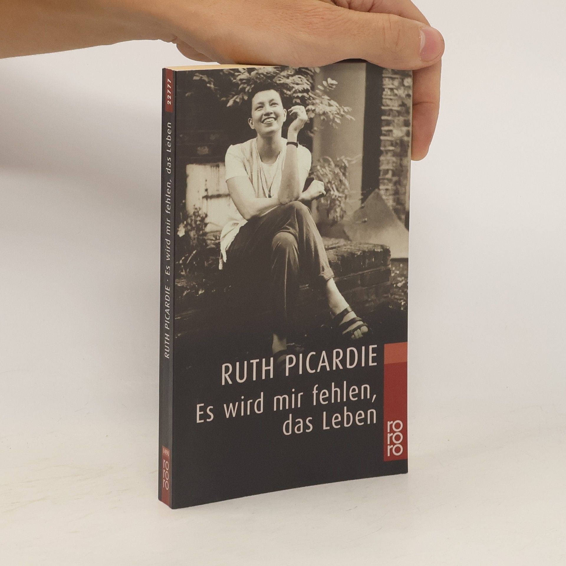 Ruth Picardie Es wird mir fehlen, das Leben