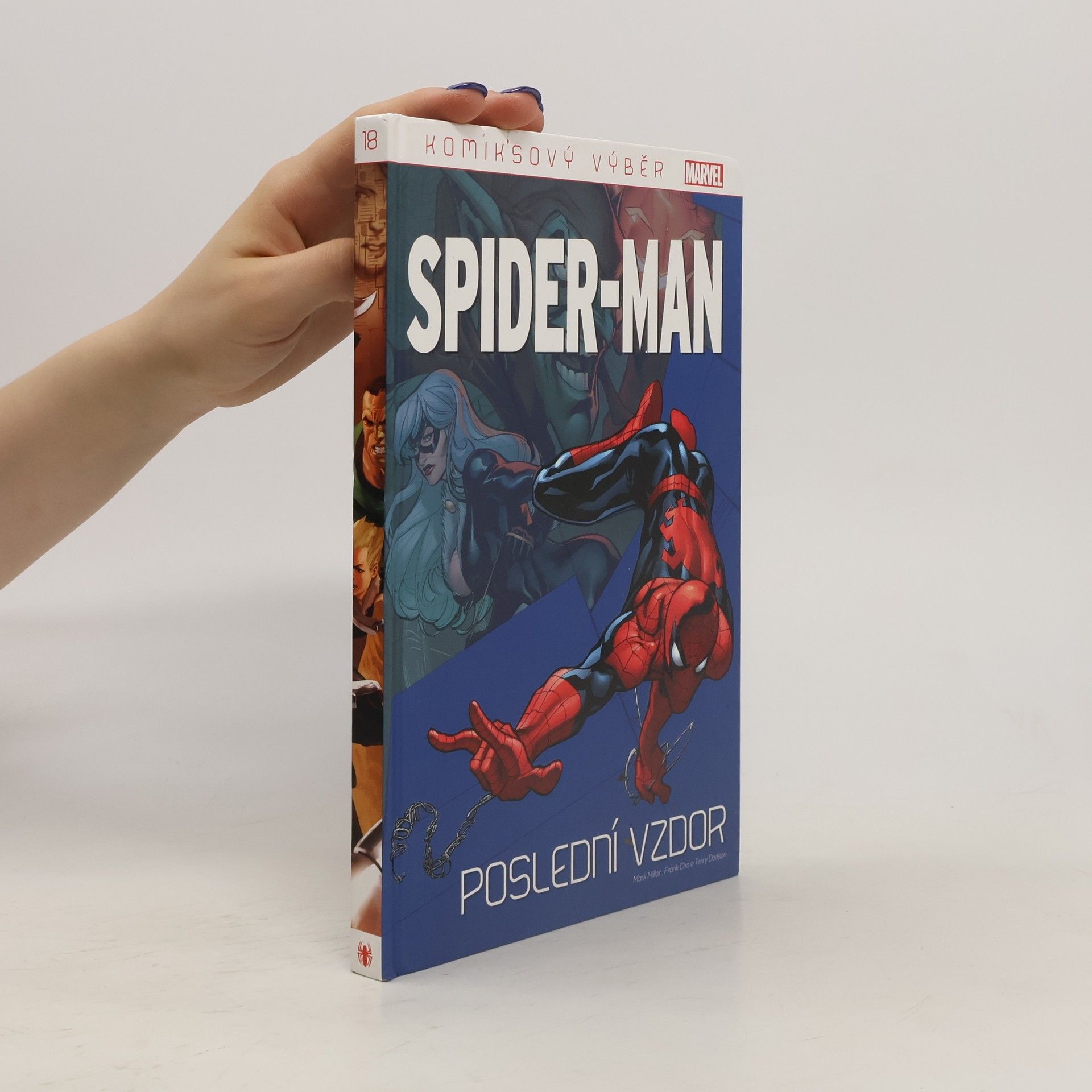 Mark Millar Spider-Man Komiksový výběr 18. Poslední vzdor