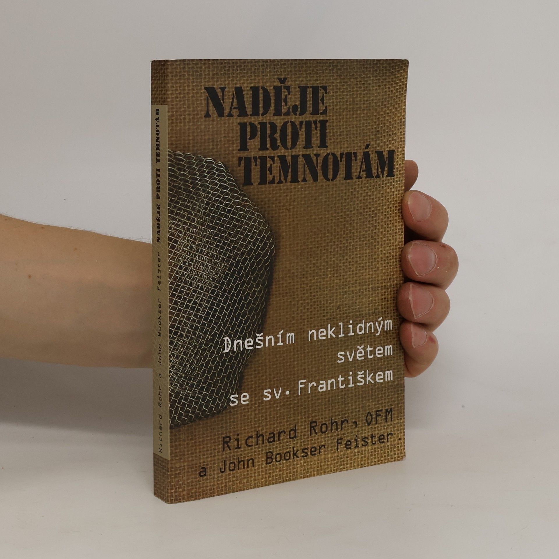 Richard Rohr Naděje proti temnotám