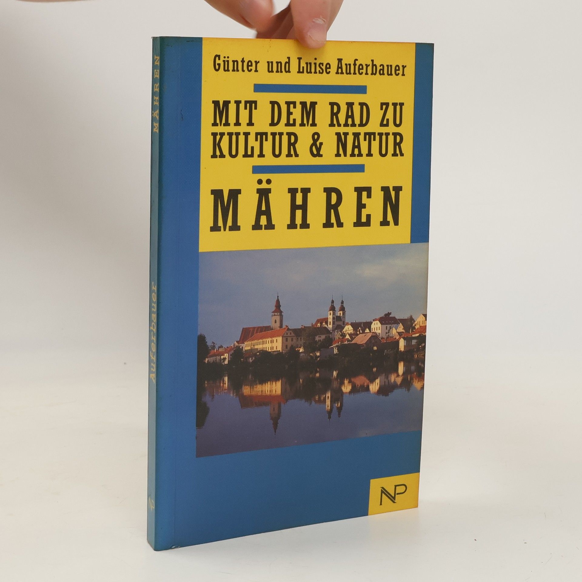 Günter Auferbauer Mit dem Rad zu Kultur & Natur