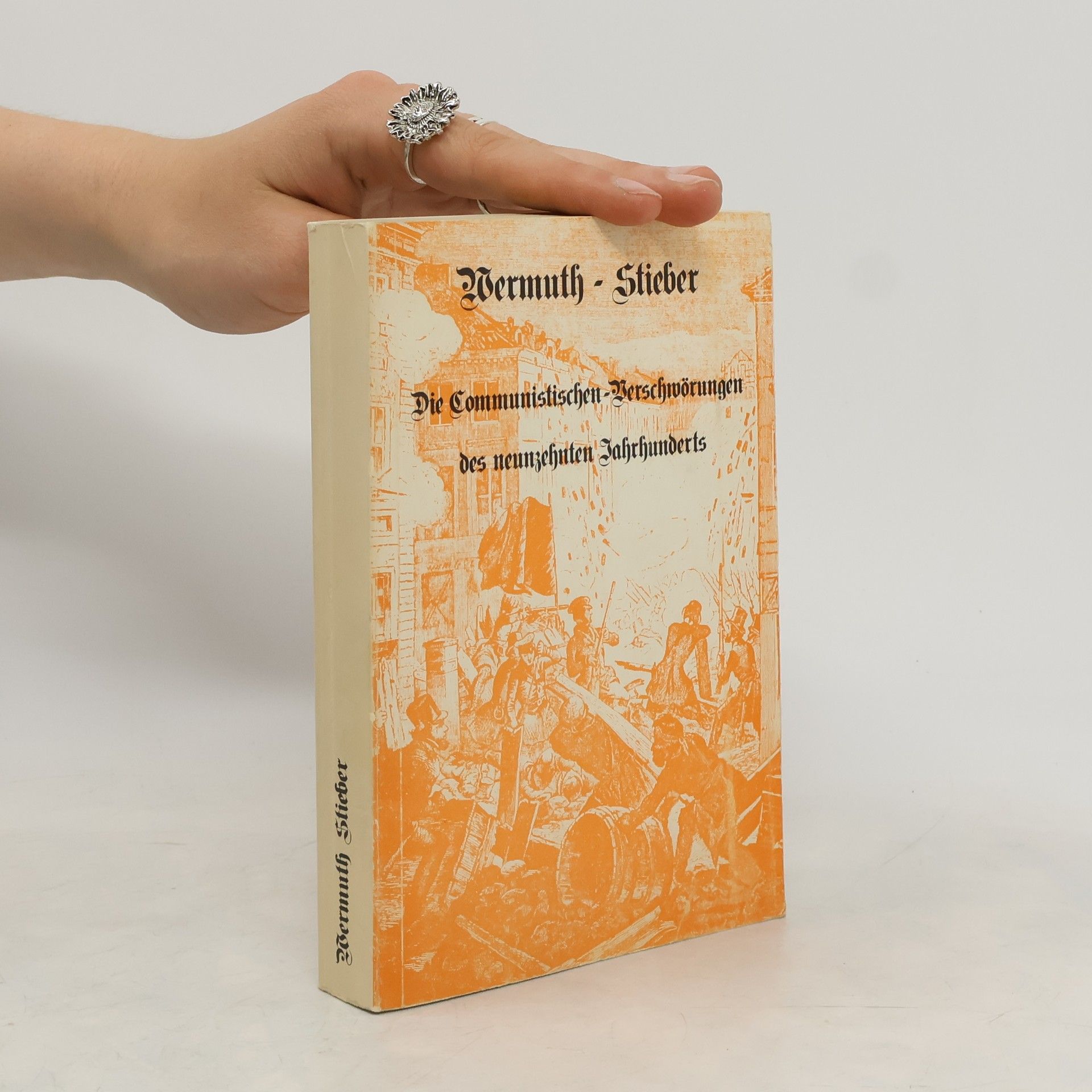 Die Communisten-Verschwörungen des neunzehnten Jahrhunderts