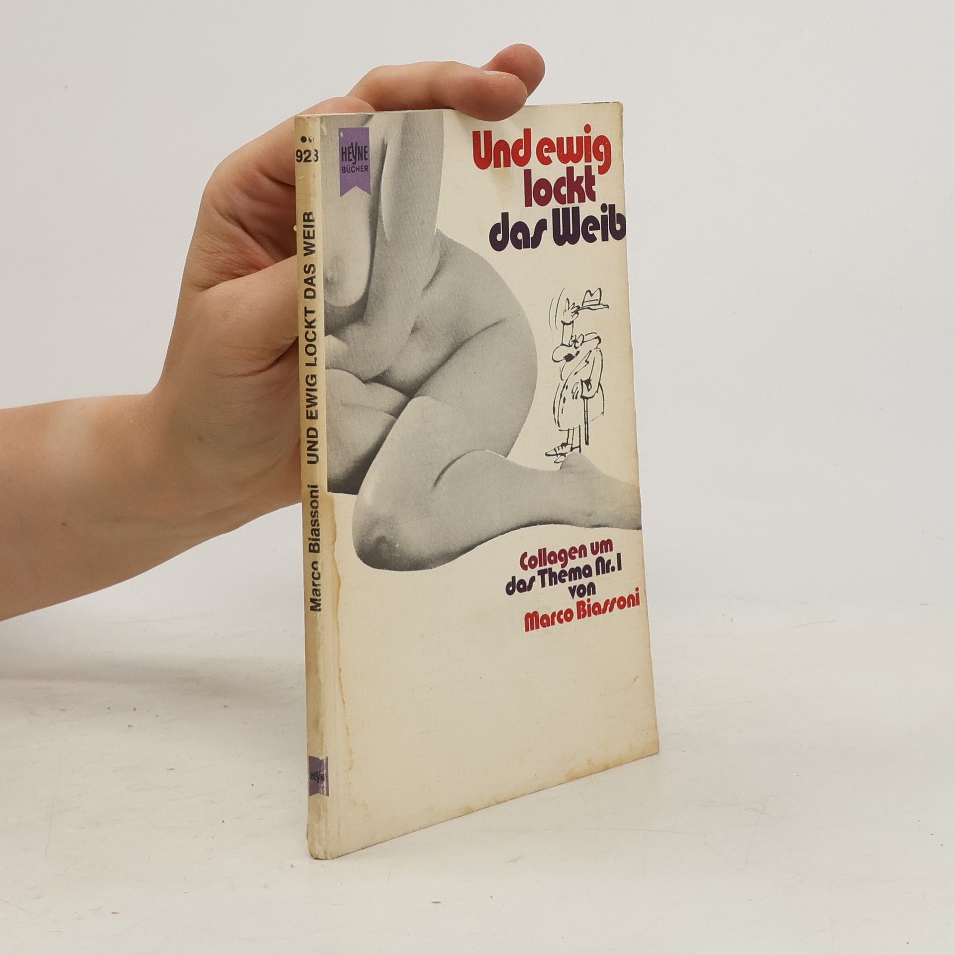 Marco Biassoni Und ewig lockt das Weib