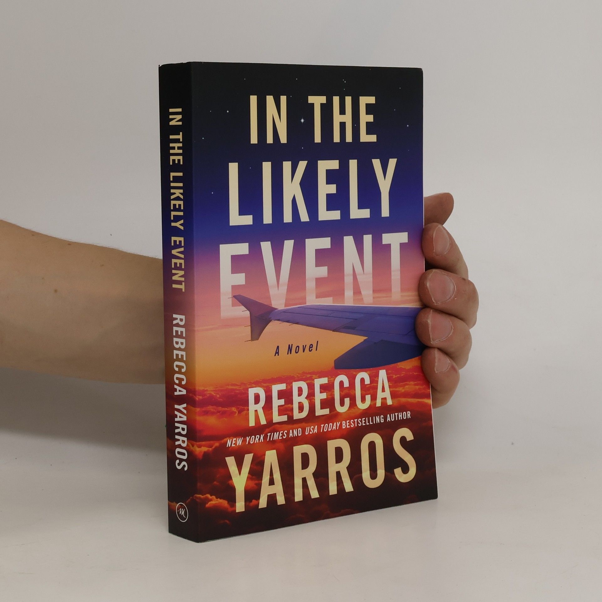 Rebecca Yarros In the likely event : a novel