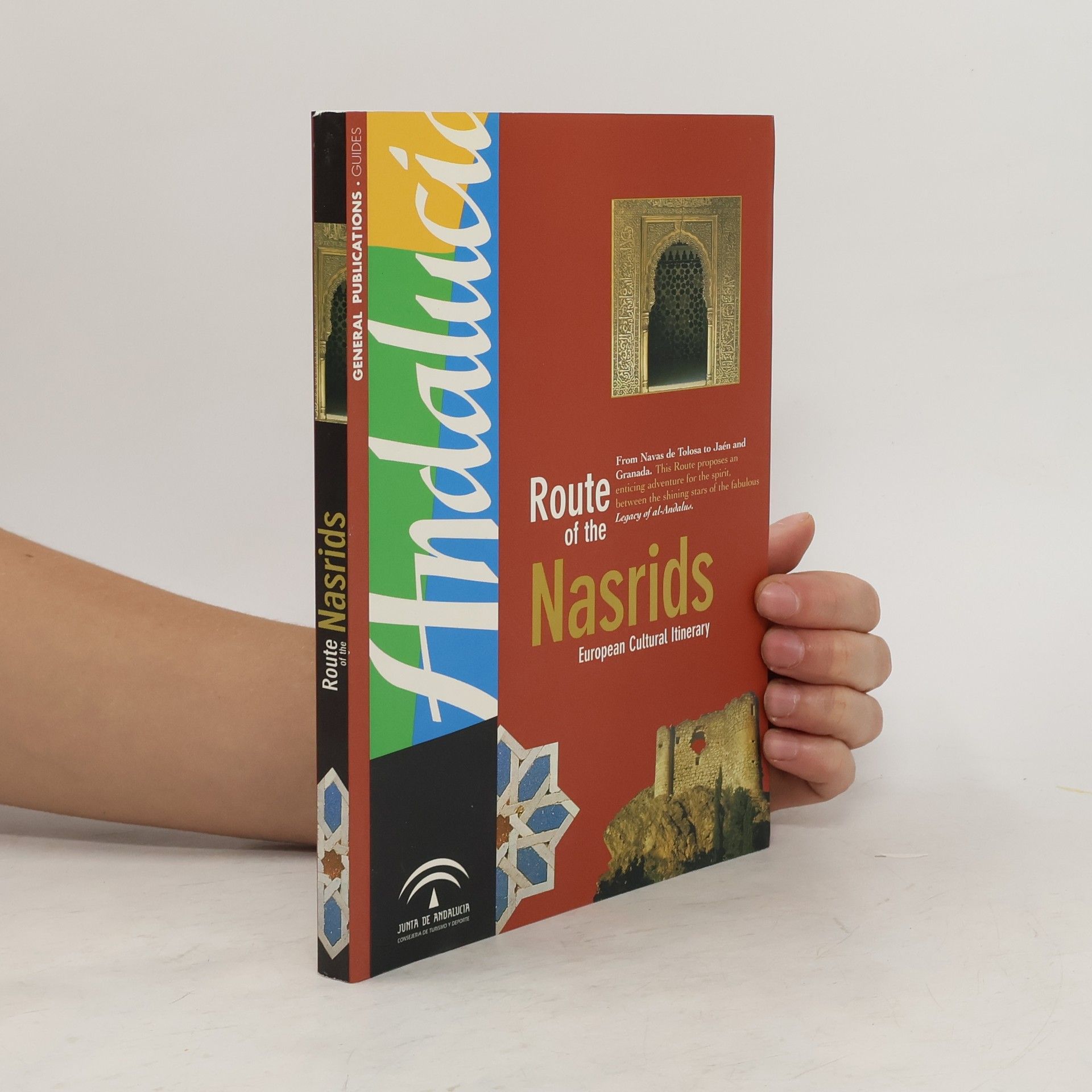 Collectif d'auteurs Route of the Nasrids. European Cultural Itinerary