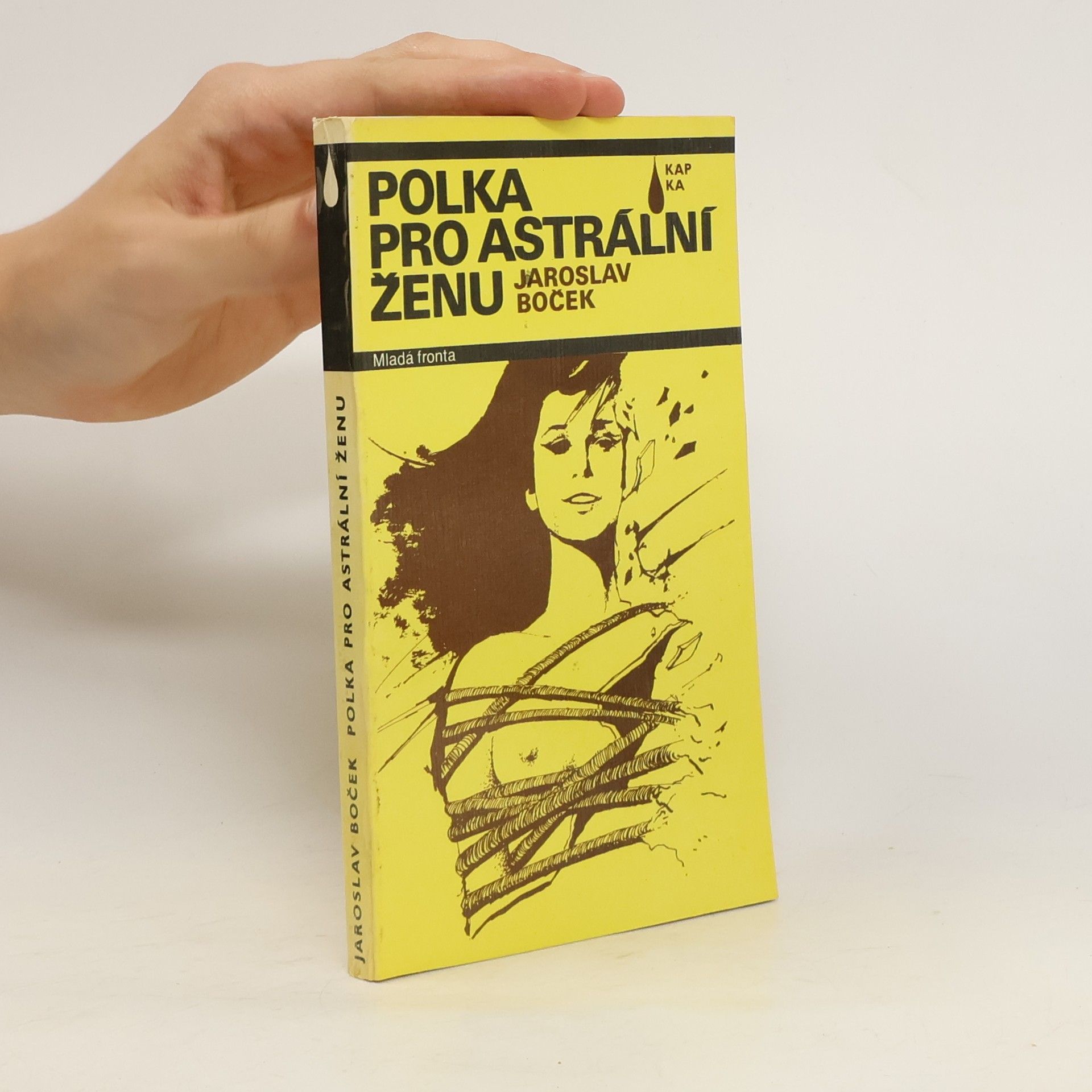 Jaroslav Boček Polka pro astrální ženu. Novela mírně fantastická