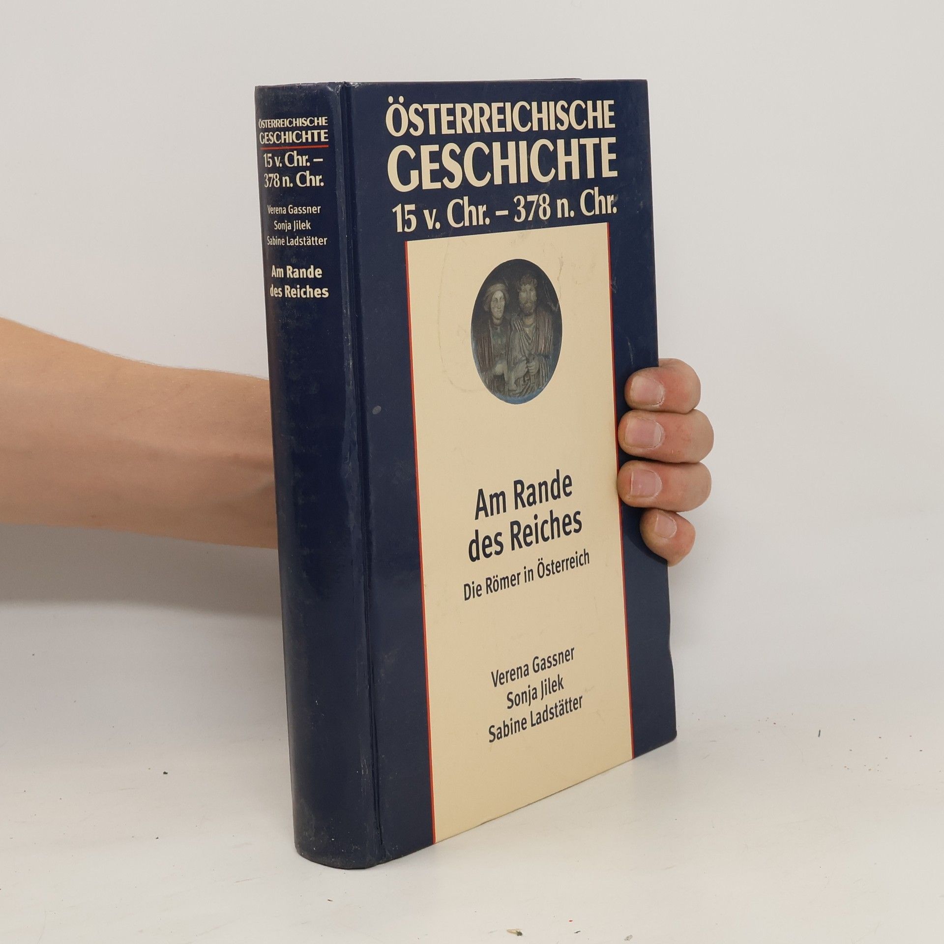 Verena Gassner Österreichische Geschichte 15 v. Chr. - 378 n. Chr.