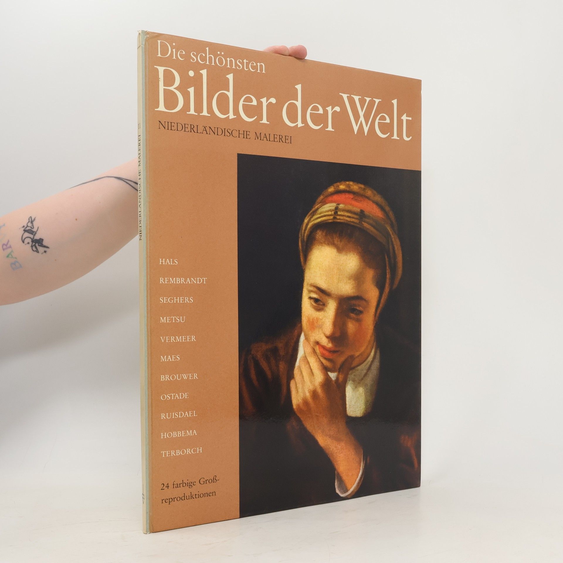 kolektiv Die Schönsten Bilder der Welt. Niederländische Malerei.