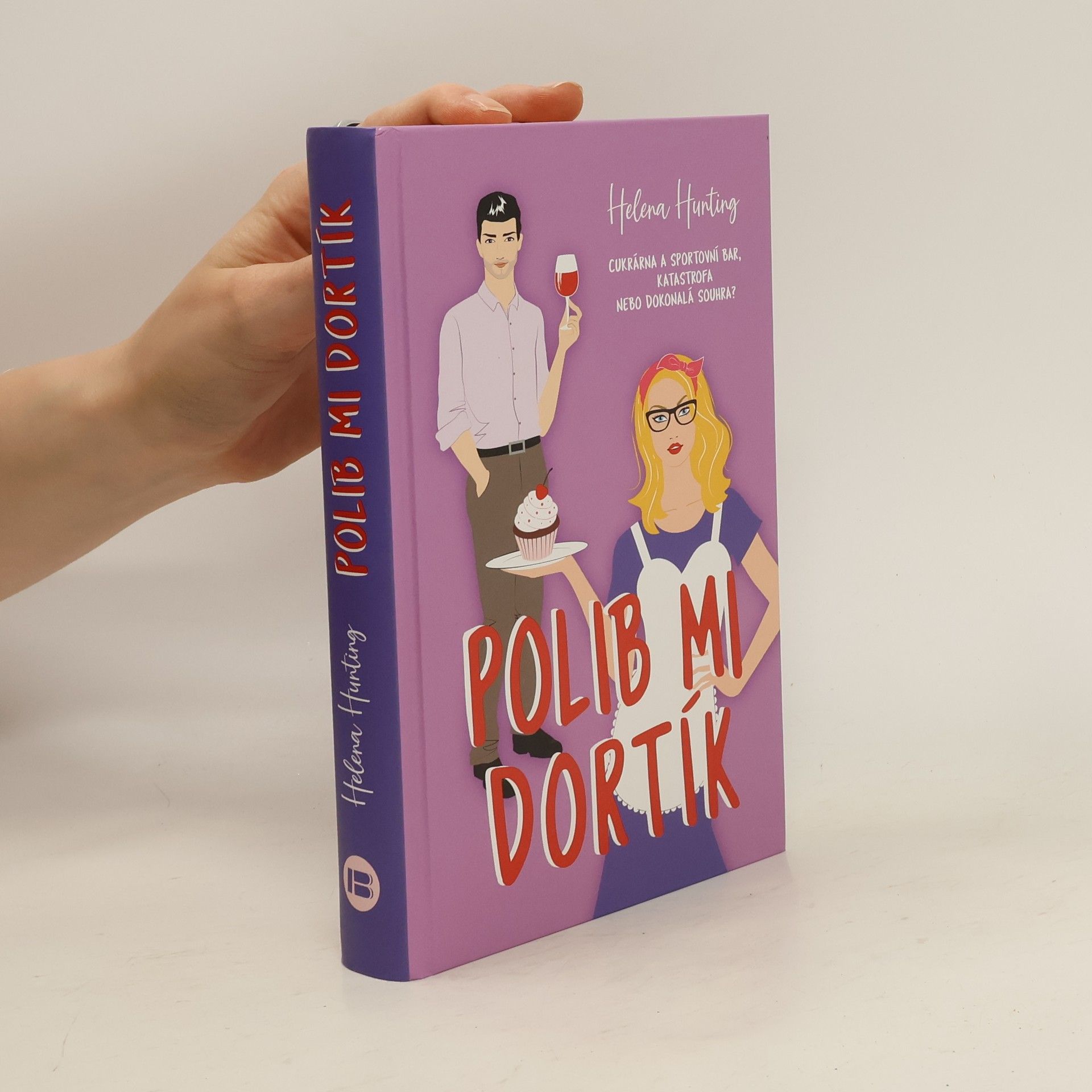 Helena Hunting Polib mi dortík. Cukrárna a sportovní bar, katastrofa nebo dokonalá souhra?